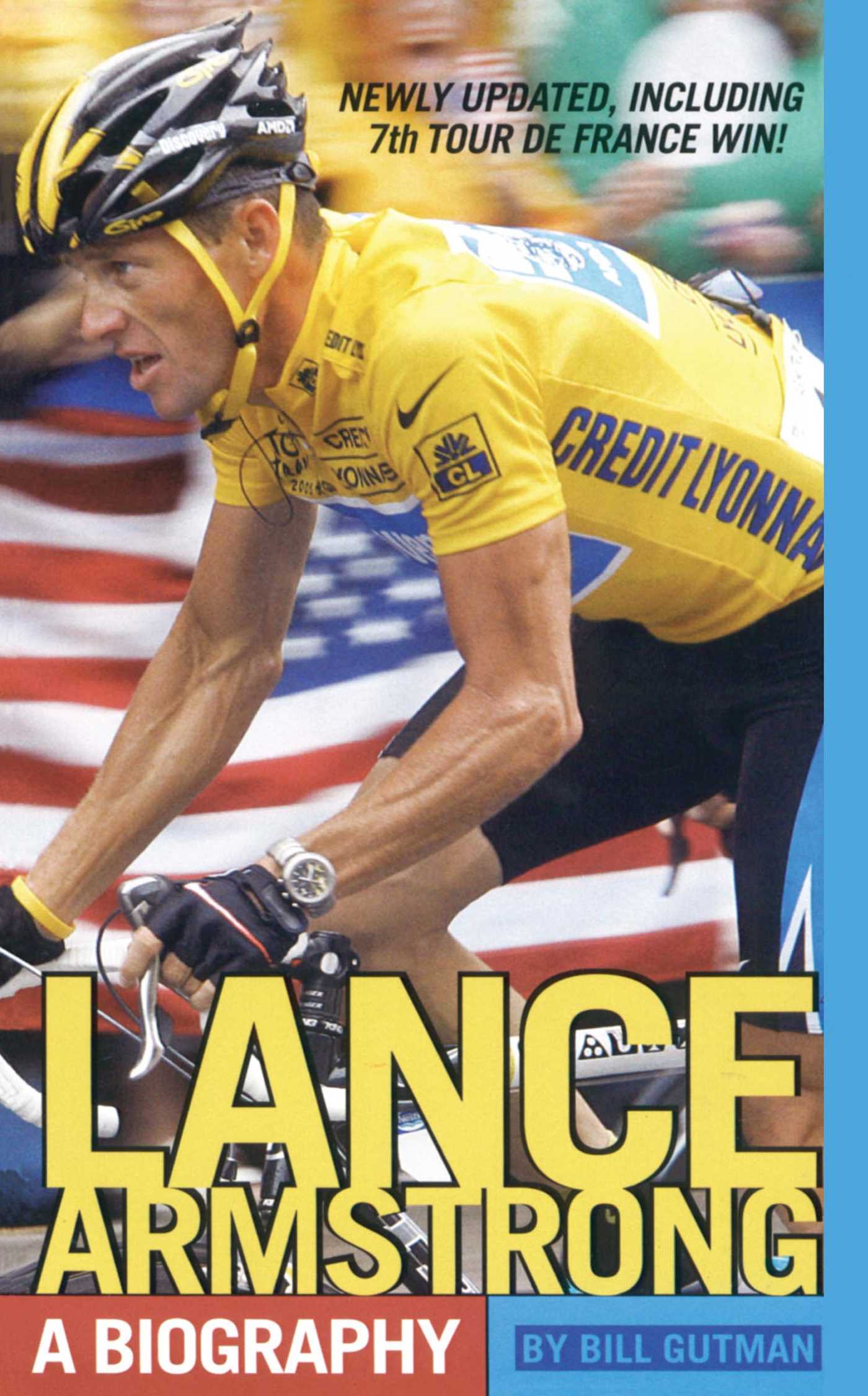 Lance Armstrong A Biography
