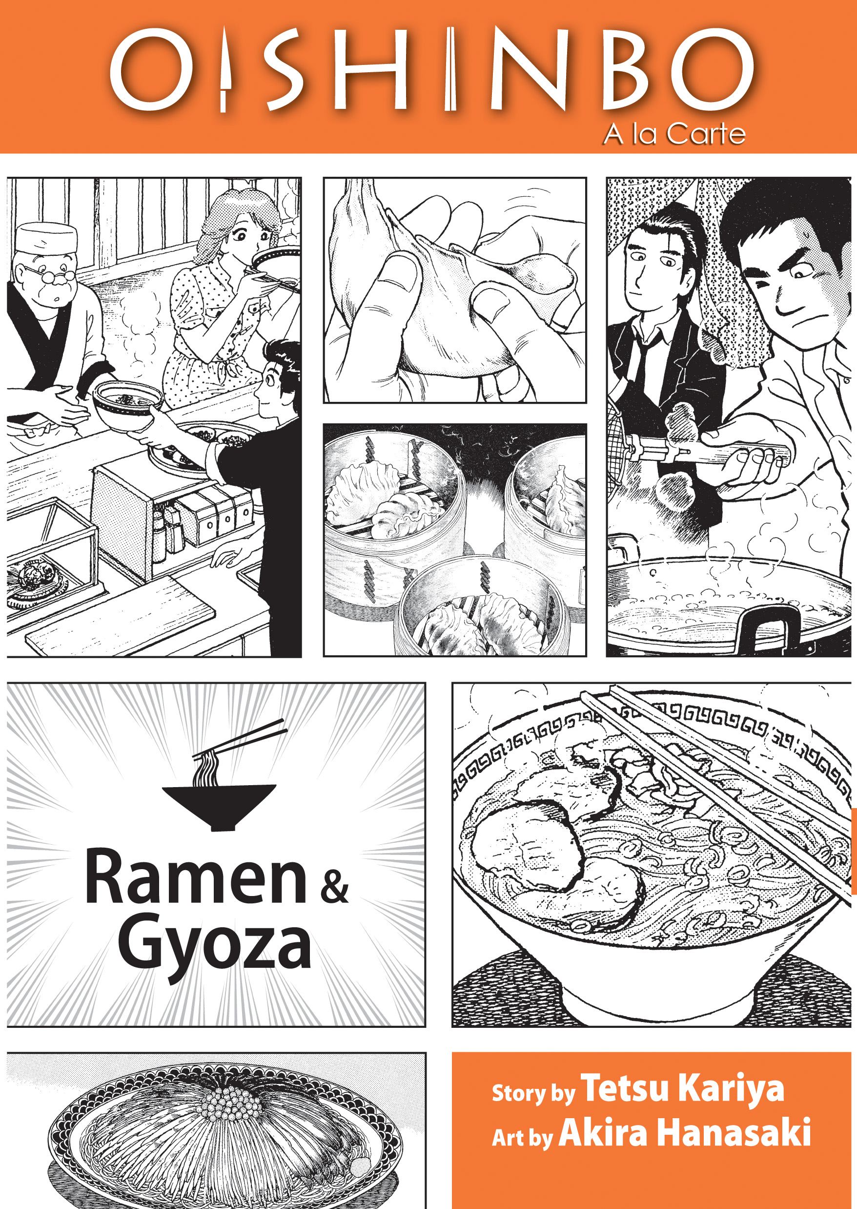Oishinbo: Ramen and Gyoza, Vol. 3 A la Carte