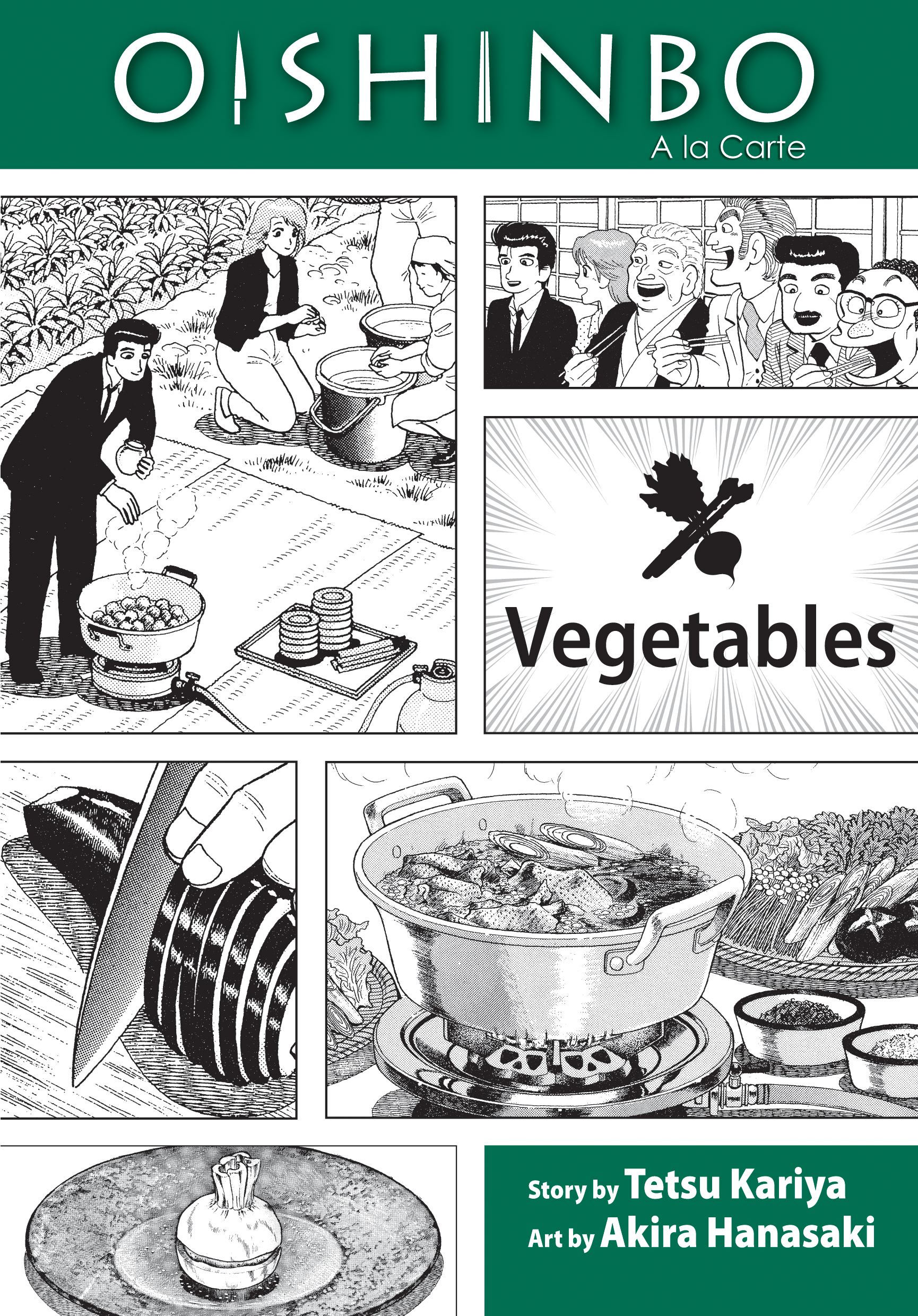 Oishinbo: Vegetables, Vol. 5 A la Carte