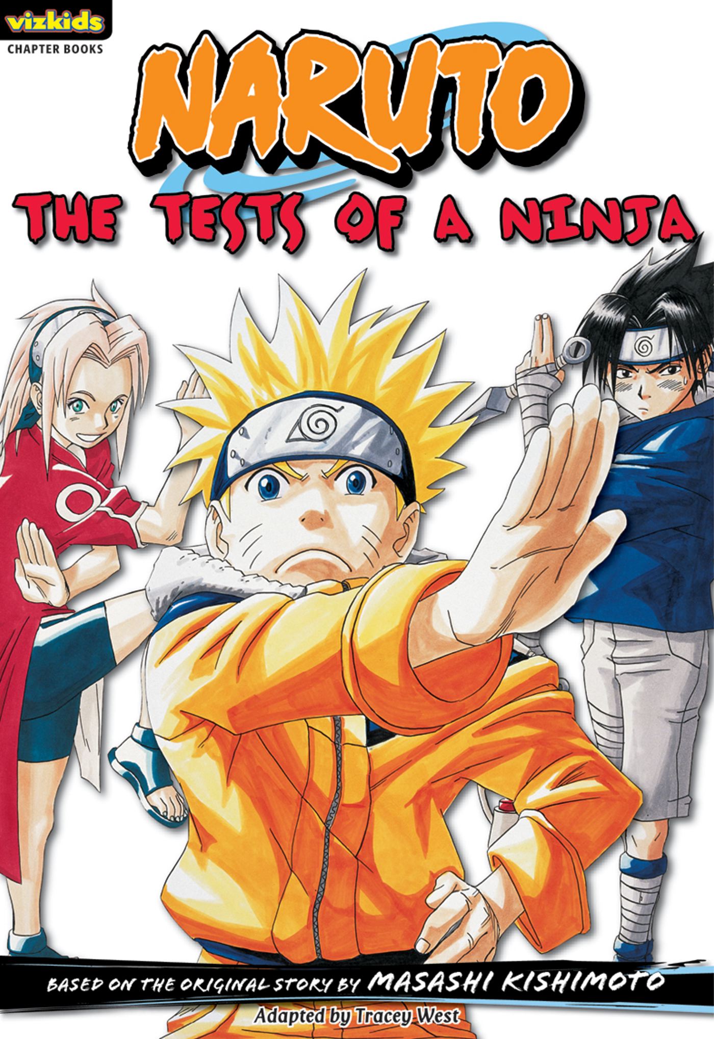 Naruto: Chapter Book, Vol. 2 The Tests of a Ninja