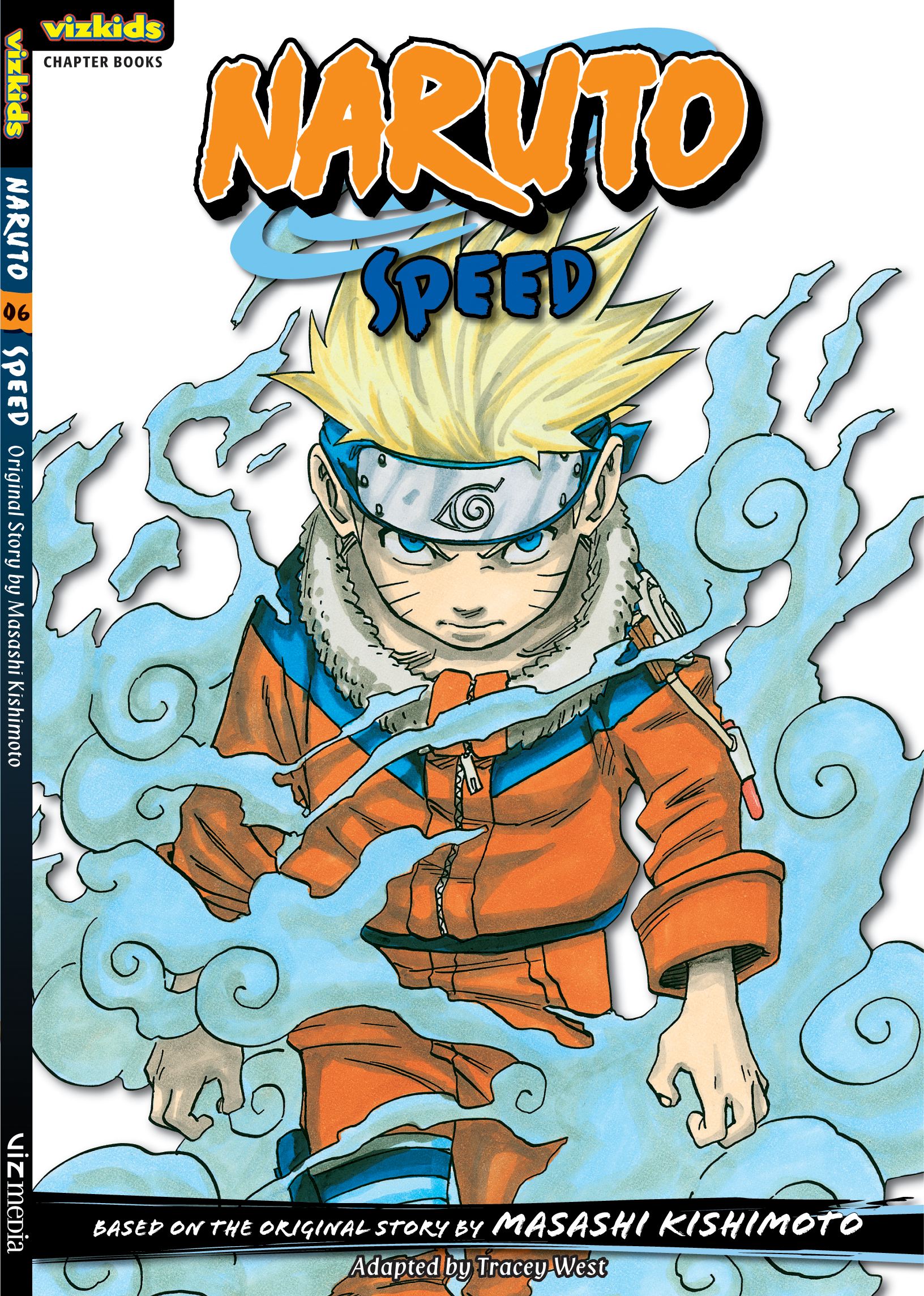 Naruto: Chapter Book, Vol. 6 Speed