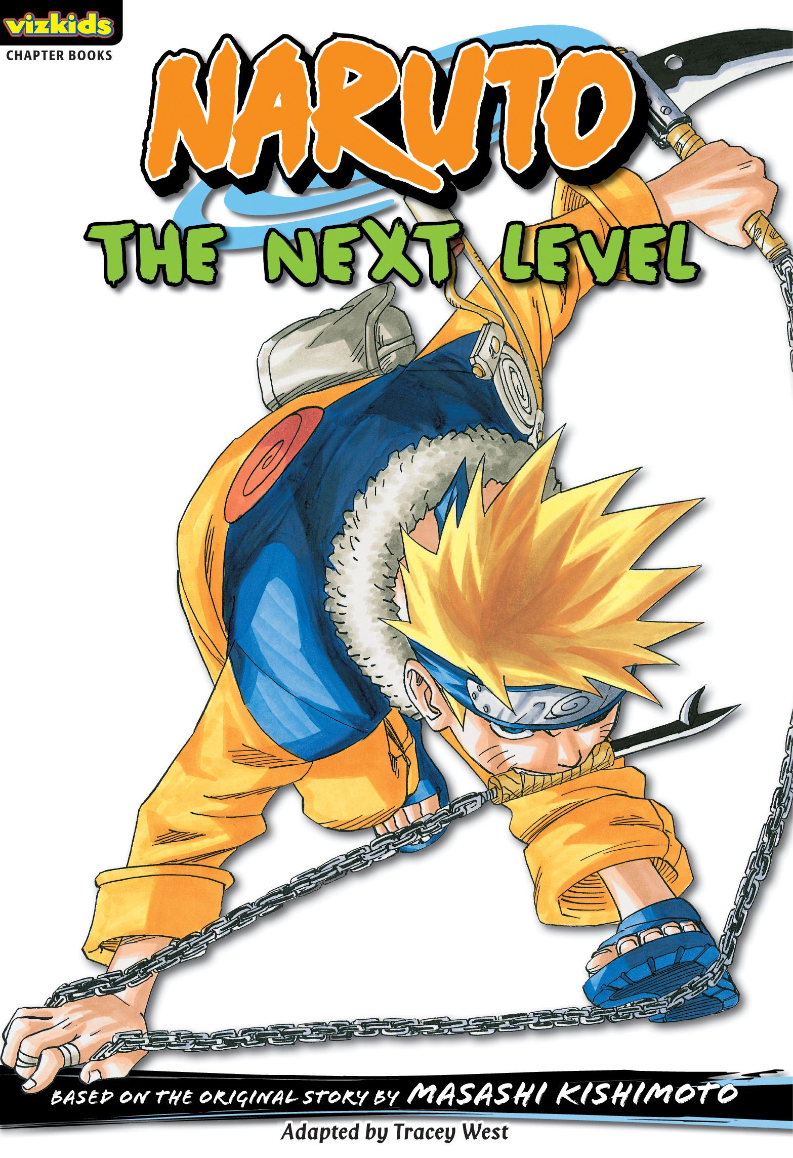 Naruto: Chapter Book, Vol. 7 The Next Level