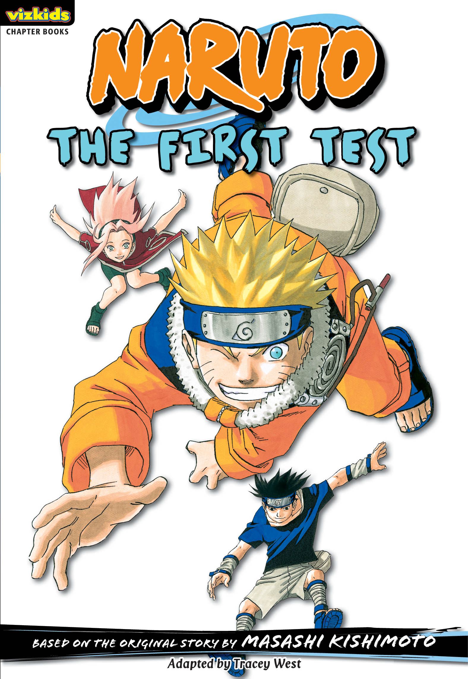Naruto: Chapter Book, Vol. 10 The First Test