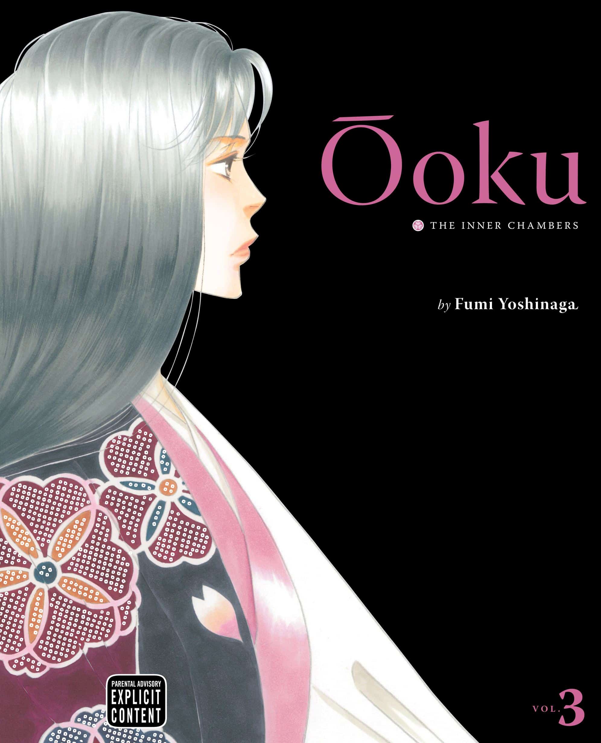 Ôoku: The Inner Chambers, Vol Ôoku: The Inner Chambers, Vol. 3