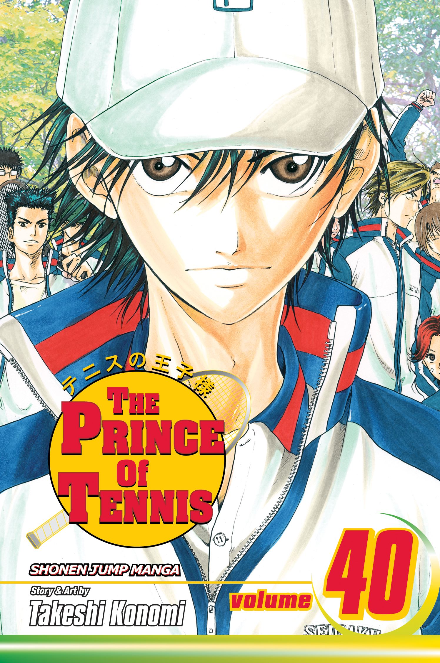The Prince of Tennis, Vol The Prince of Tennis, Vol. 40