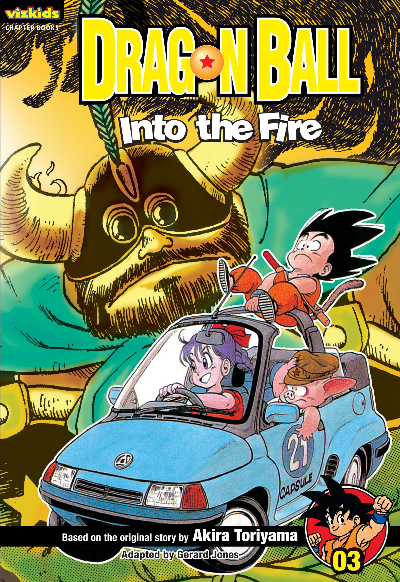 Dragon Ball: Chapter Book, Vol. 3 Into the Fire