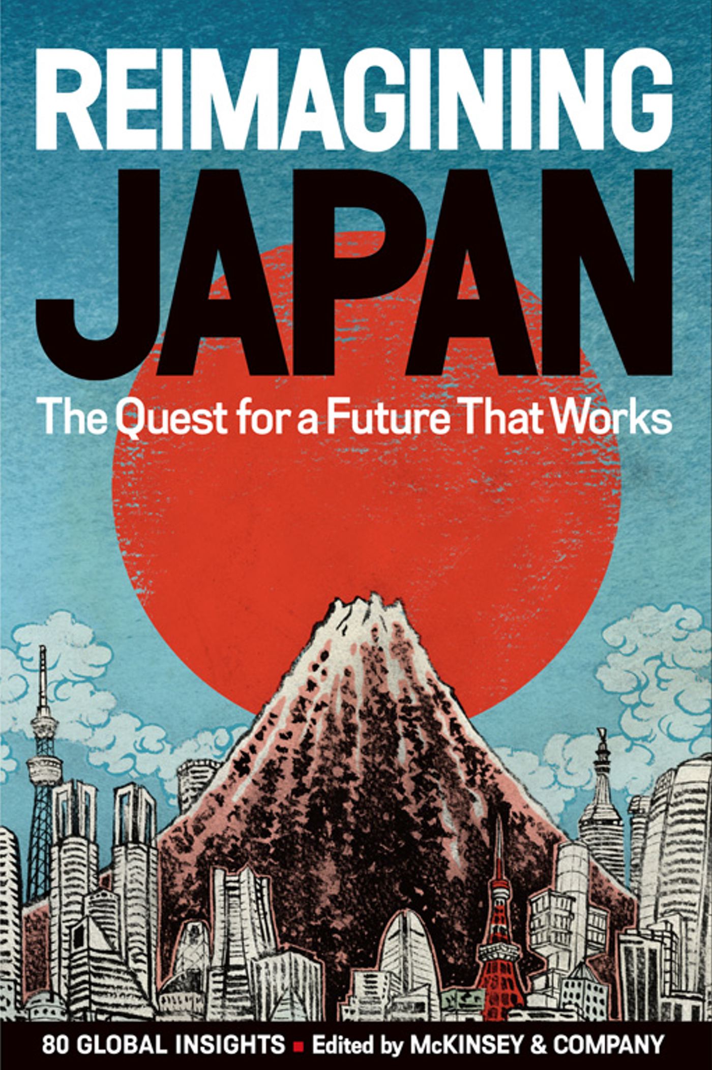 REIMAGINING JAPAN The Quest for a Future That Works