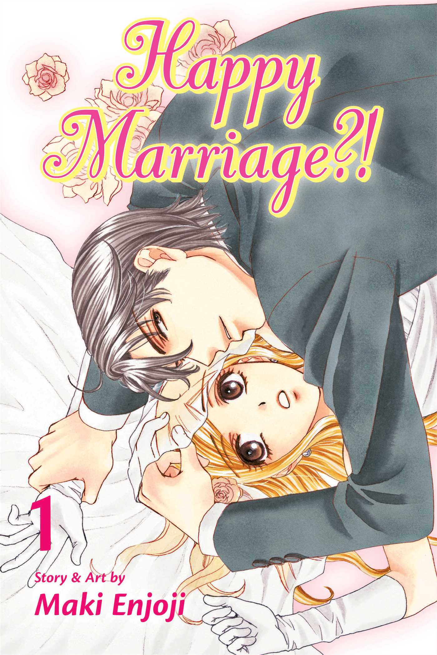 Happy Marriage?!, Vol Happy Marriage?!, Vol. 1