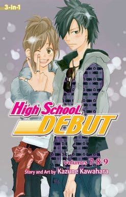 High School Debut (3-in-1 Edition), Vol. 3: Includes vols. 7, 8 & 9