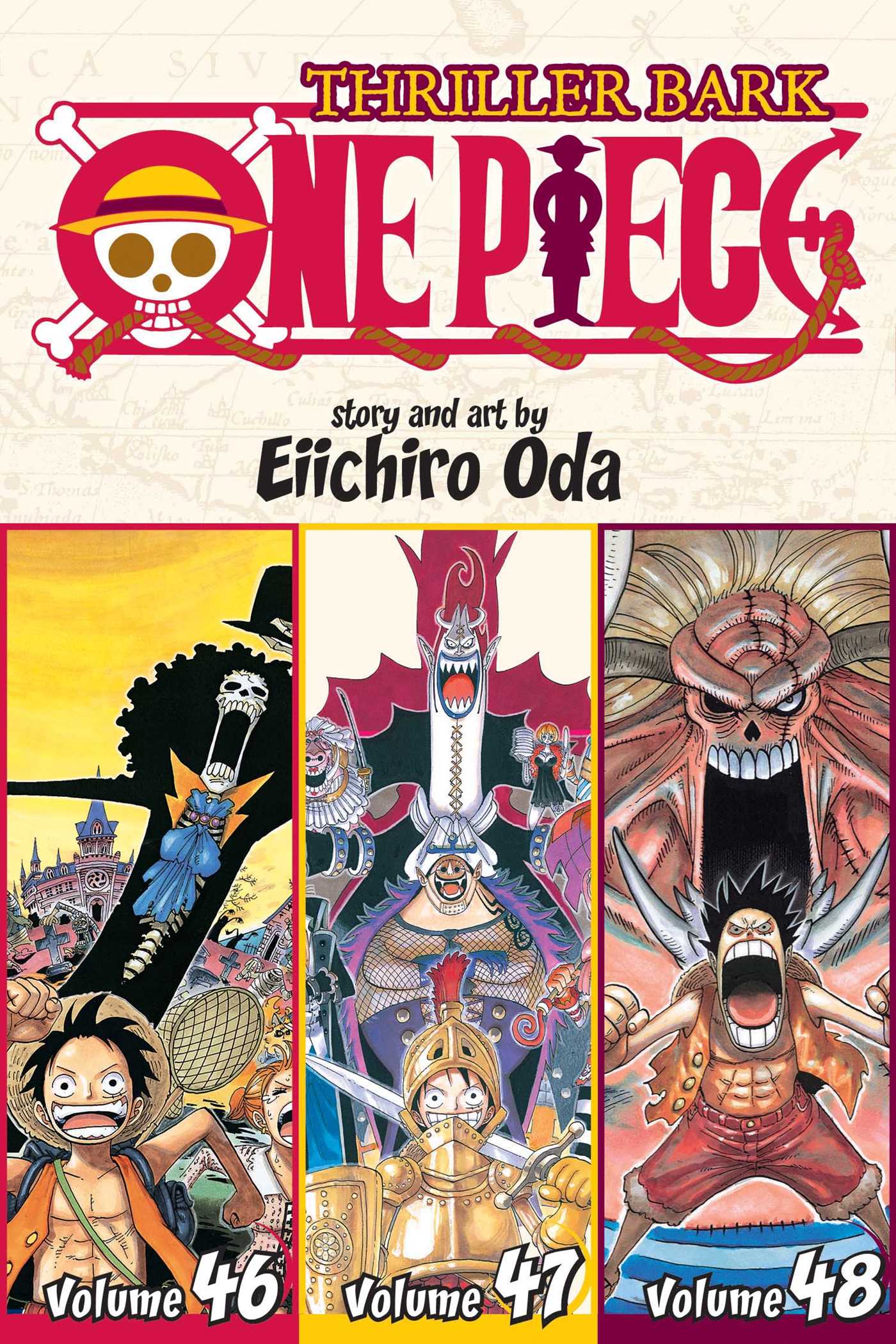 One Piece (Omnibus Edition), Vol. 16: Includes vols One Piece (Omnibus Edition), Vol. 16: Includes vols. 46, 47 & 48