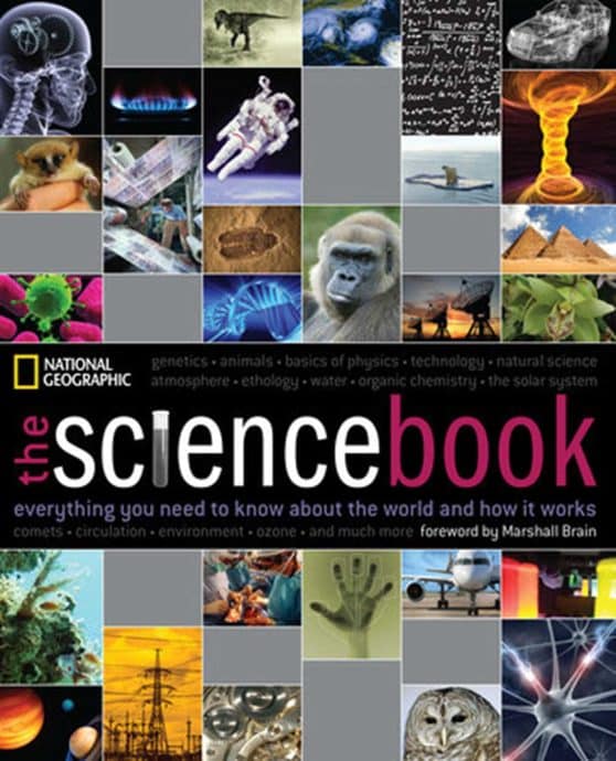 The Science Book: Â Everything You Need to Know About the World and How It WorksÂ 