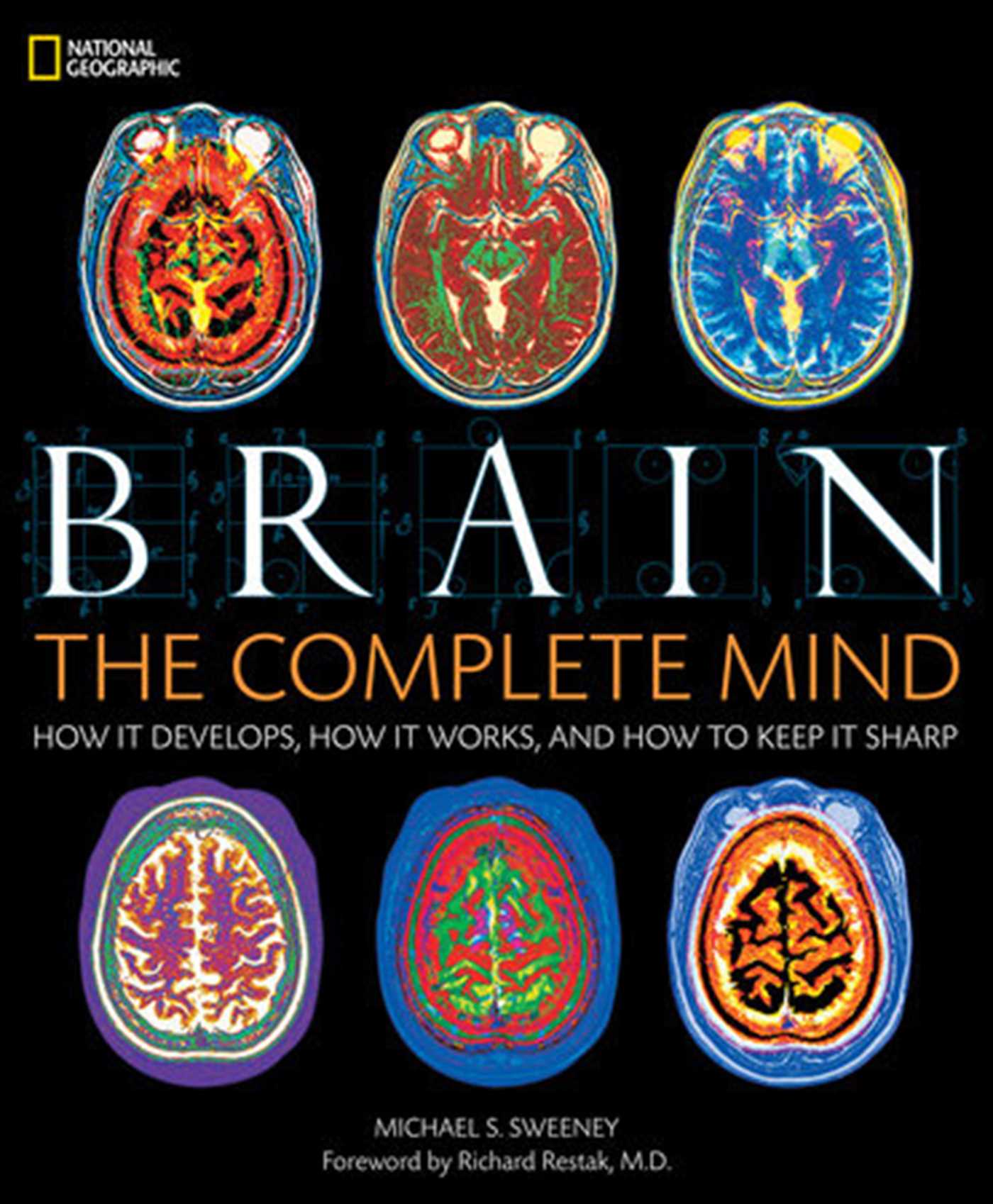 Brain: The Complete Mind 1 Brain: The Complete Mind
