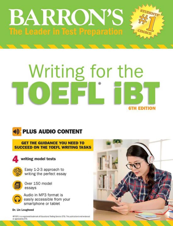 Writing for the TOEFL iBT: With Online, 6th Edition