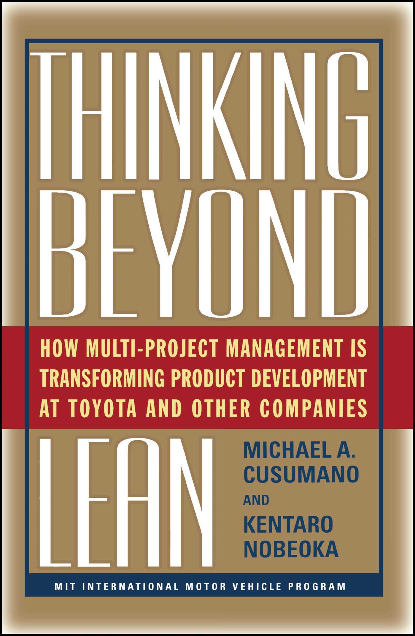 Thinking Beyond Lean: How Multi Project Management is Transforming Produ