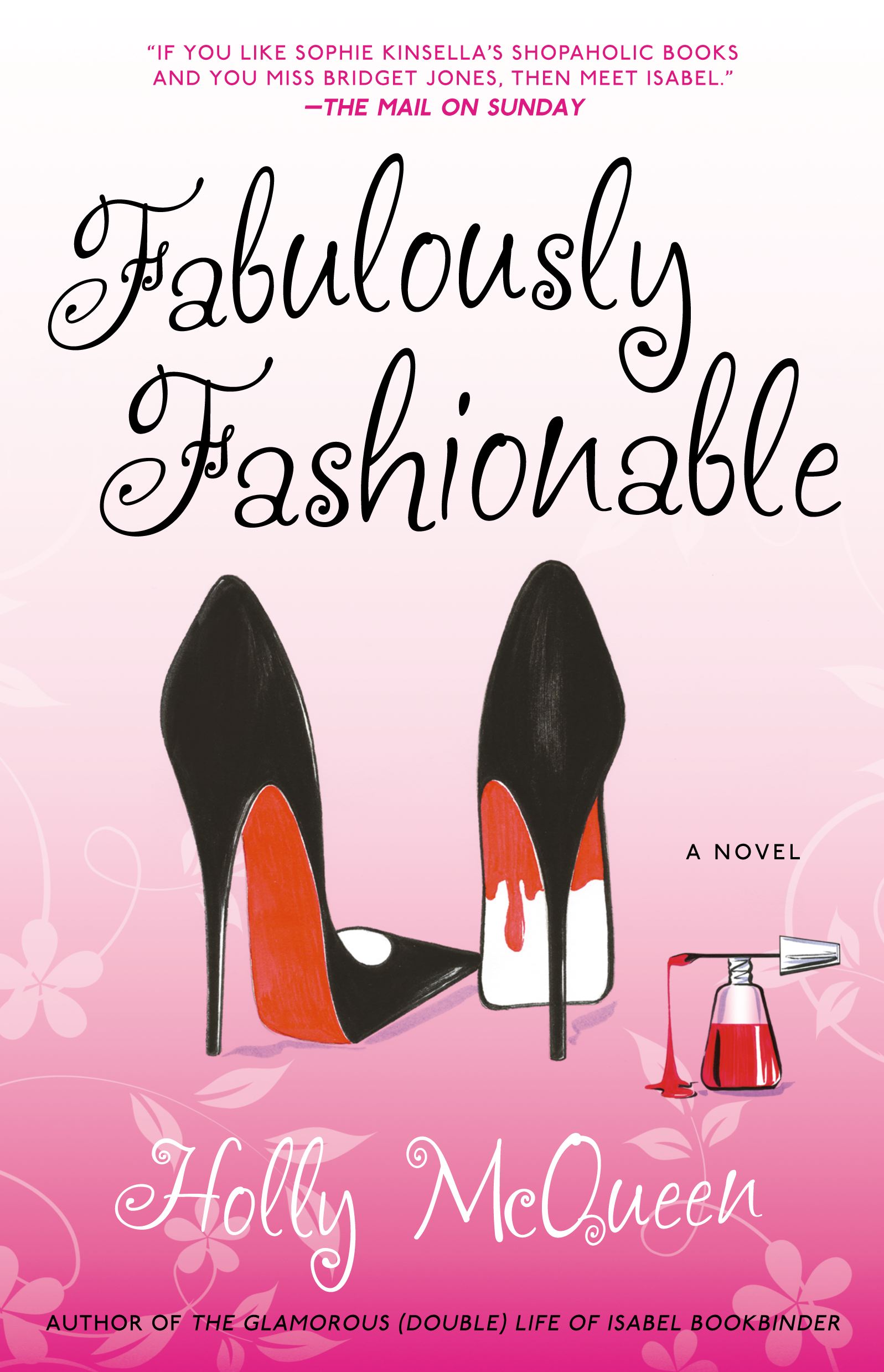 Fabulously Fashionable: A Novel