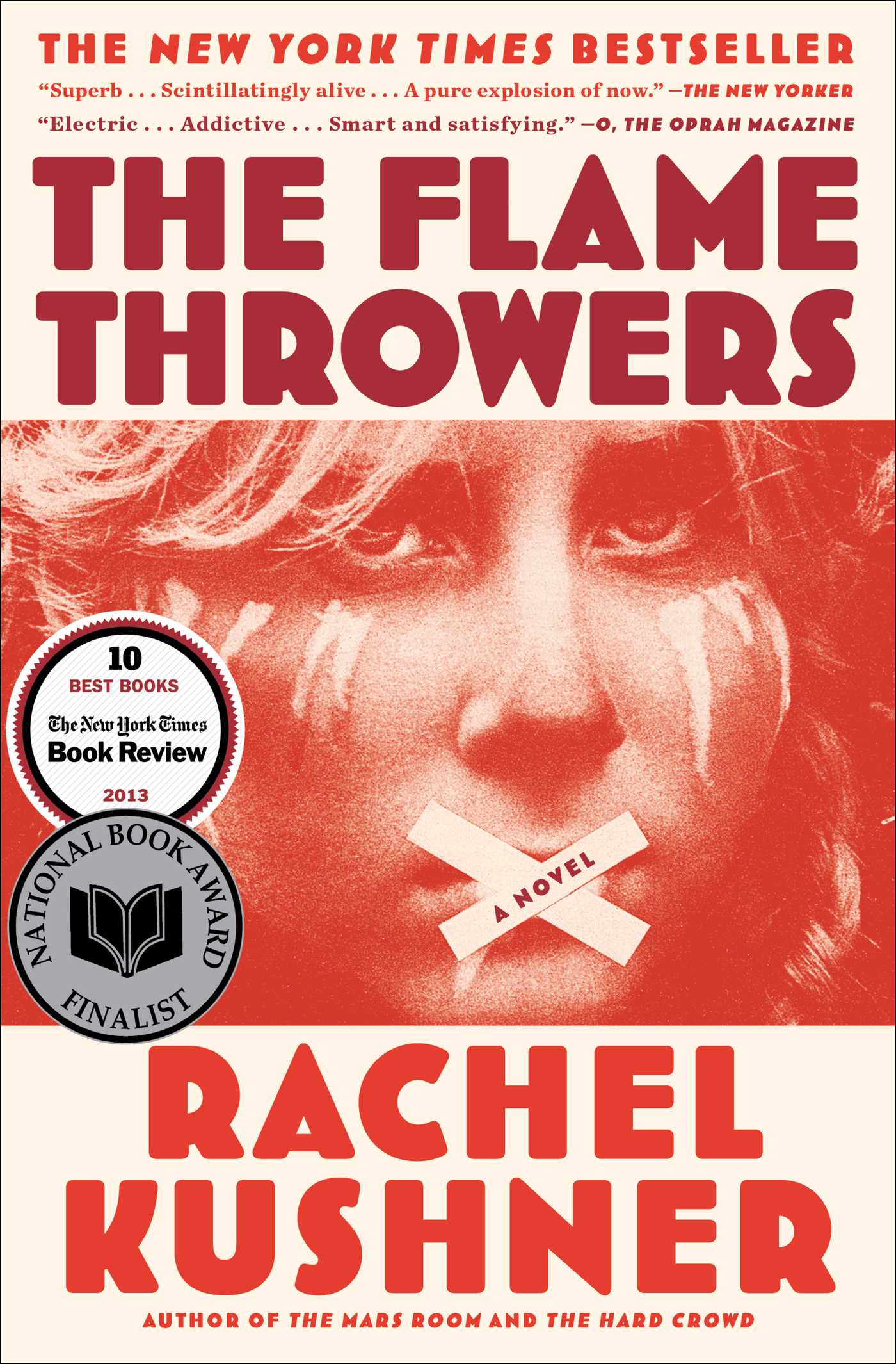 The Flamethrowers: A Novel