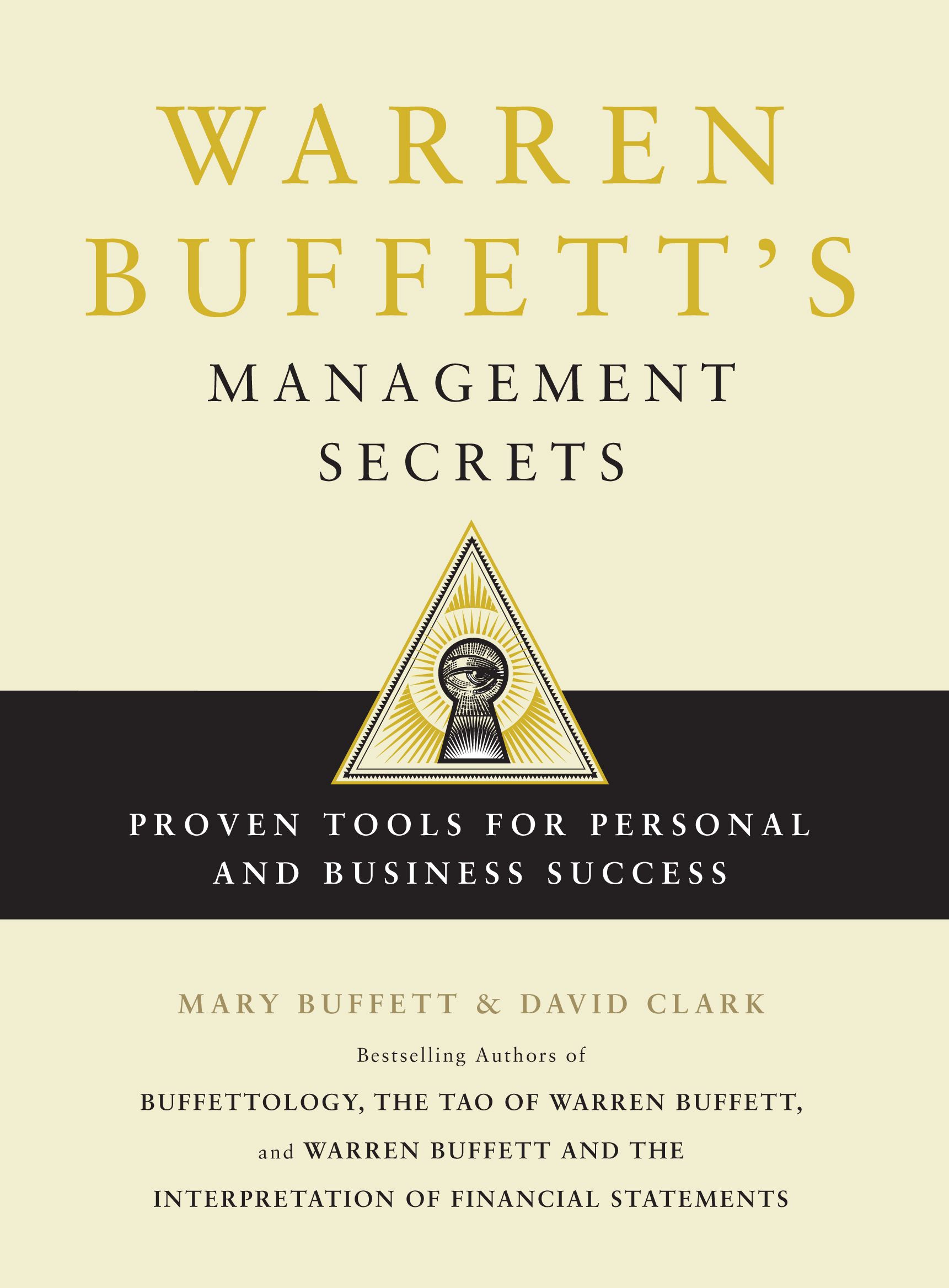 Warren Buffett's Management Secrets: Proven Tools for Personal and Business Success