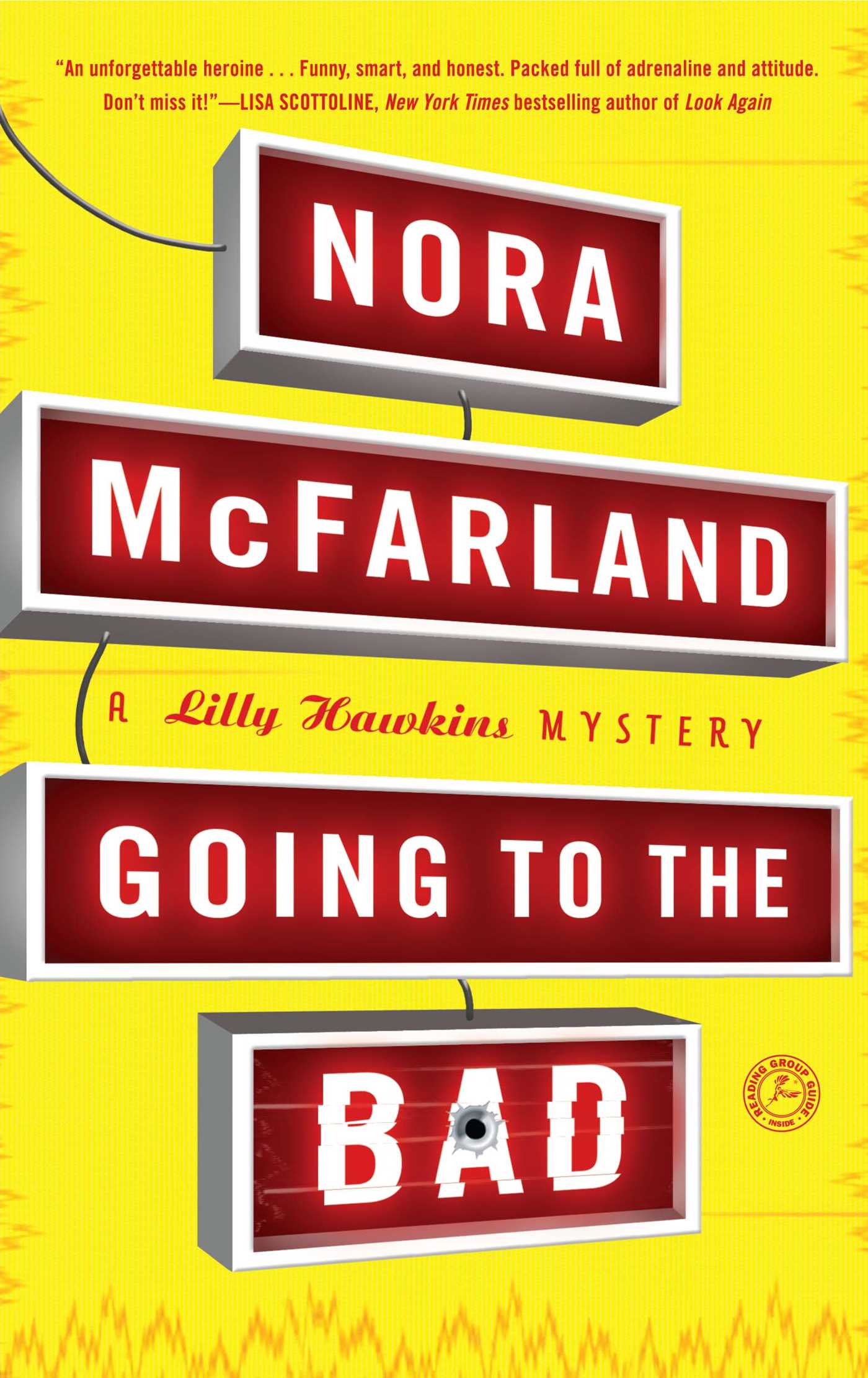 Going to the Bad: A Lilly Hawkins Mystery 1 Going to the Bad: A Lilly Hawkins Mystery