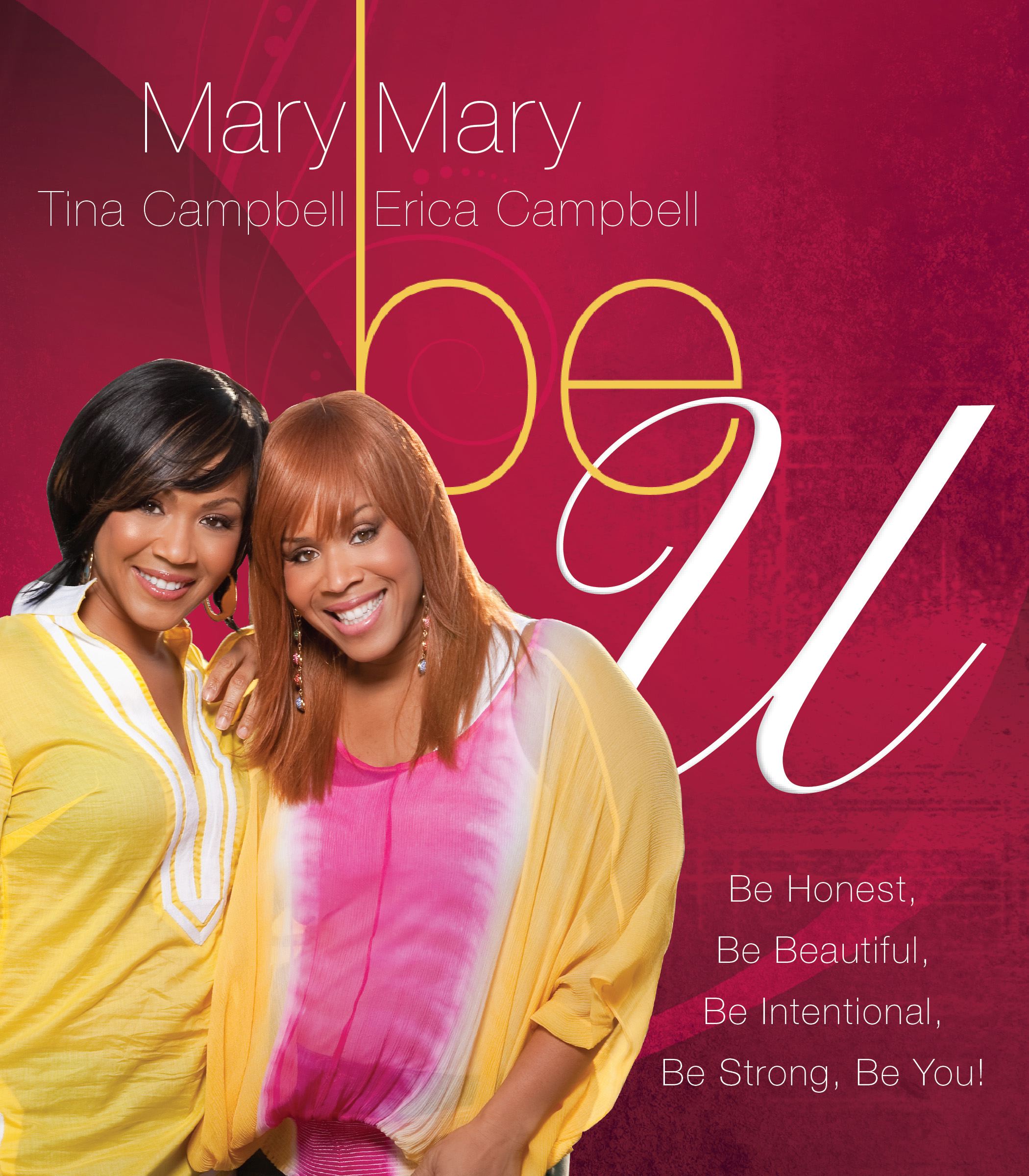 Be U: Be Honest, Be Beautiful, Be Intentional, Be Strong, Be You!