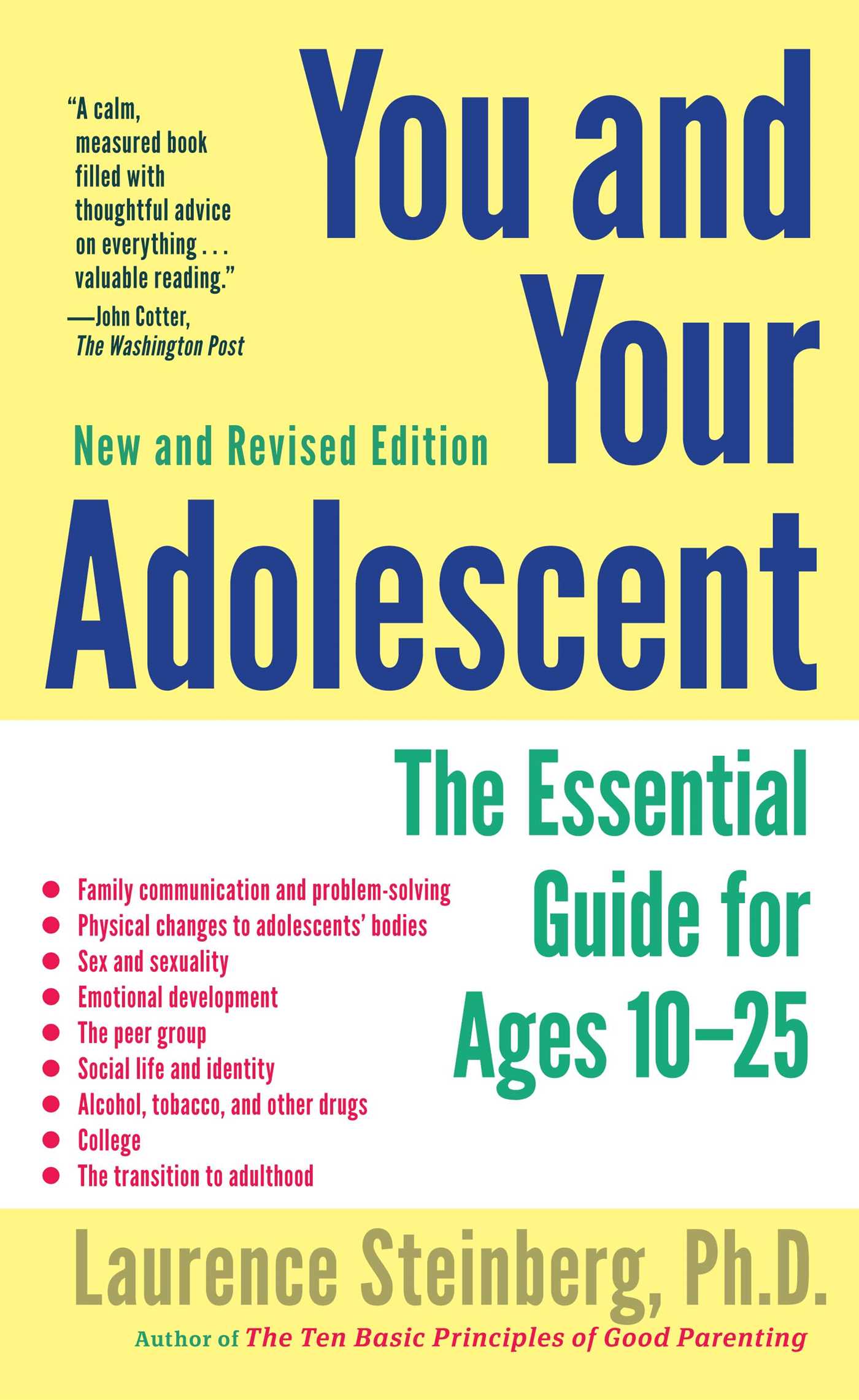 You and Your Adolescent, New and Revised edition: The Essential Guide for Ages 10-25