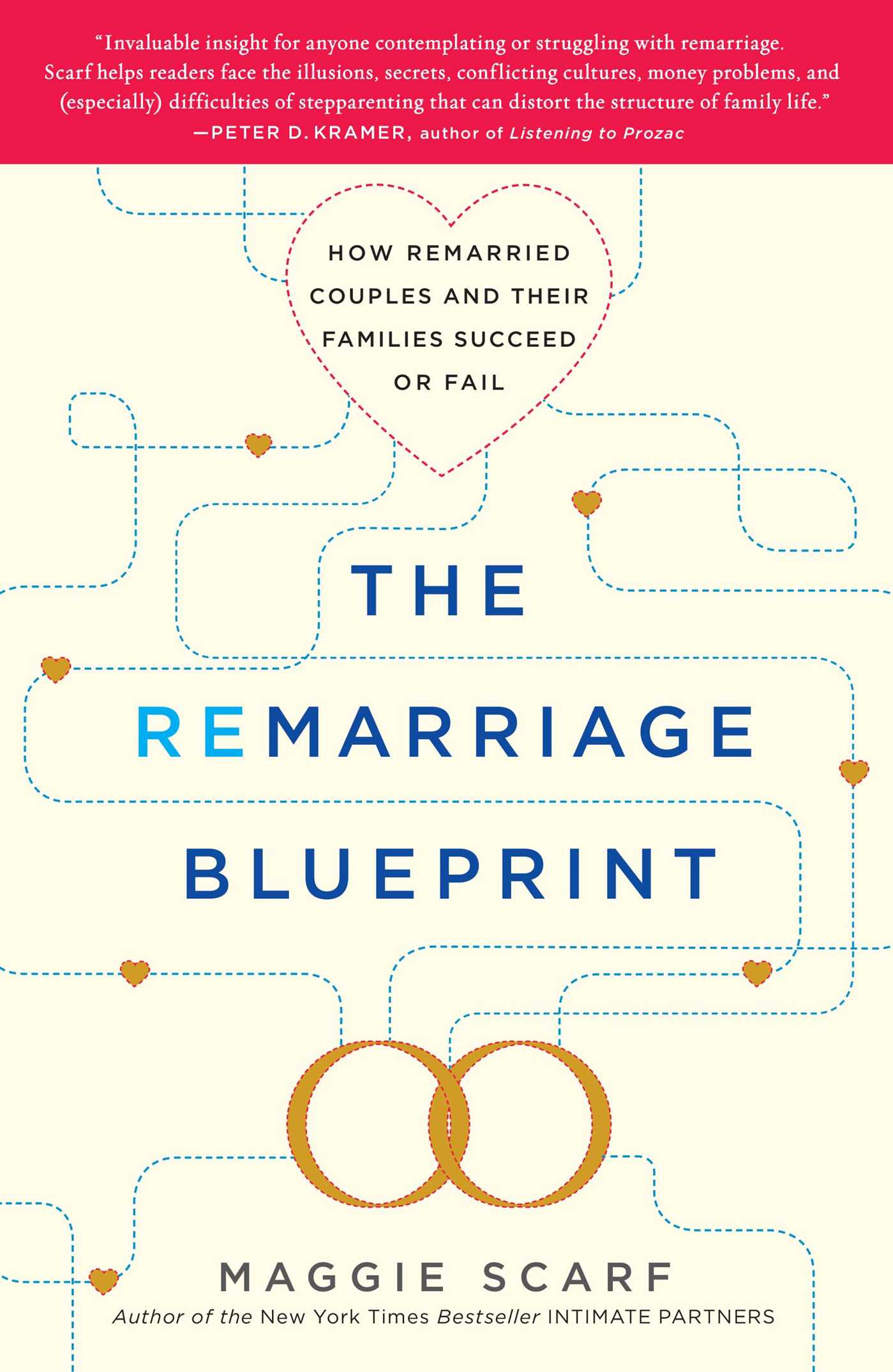 The Remarriage Blueprint: How Remarried Couples and Their Families Succeed or Fail