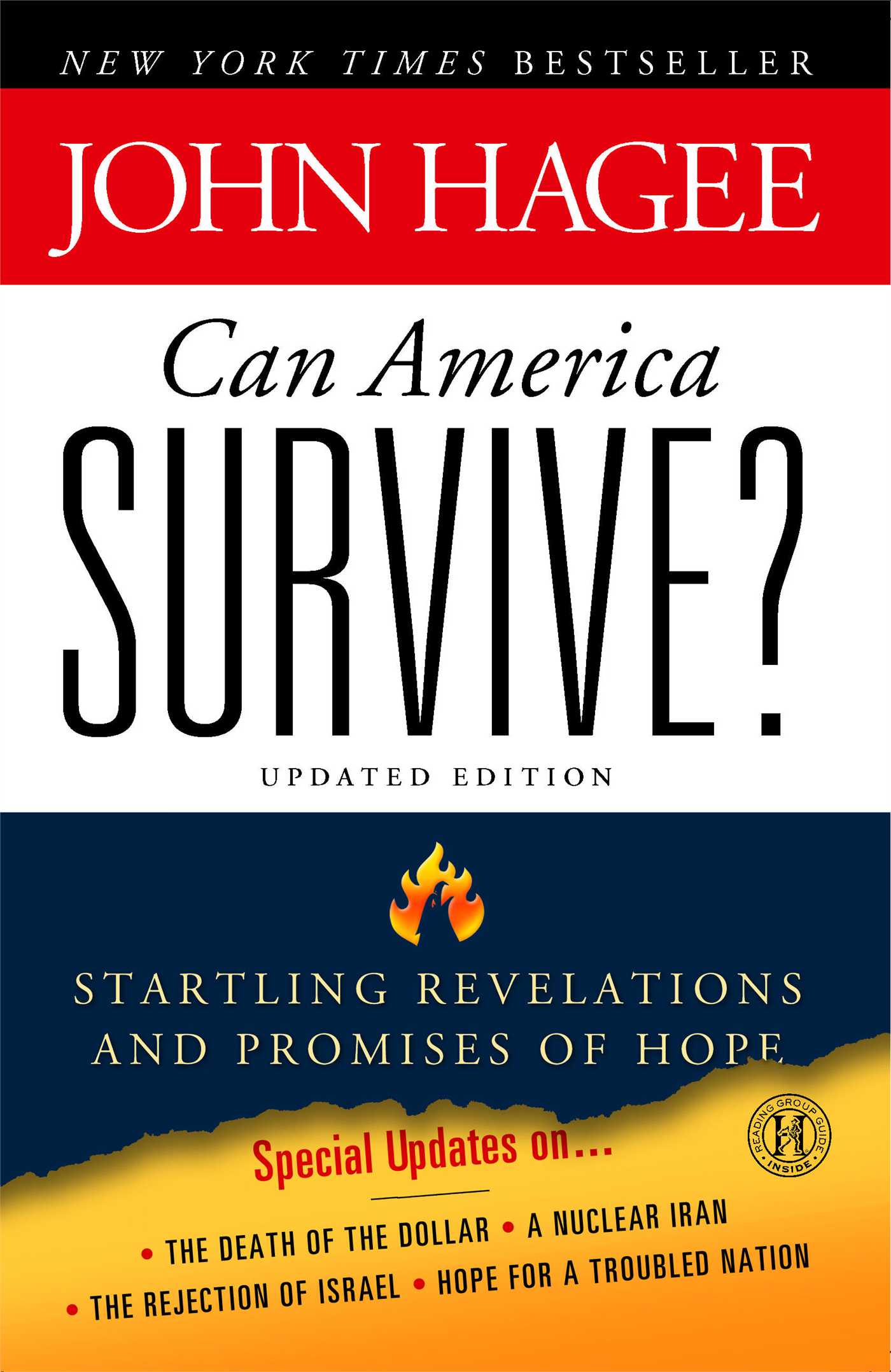 Can America Survive? Updated Edition: Startling Revelations and Promises of Hope