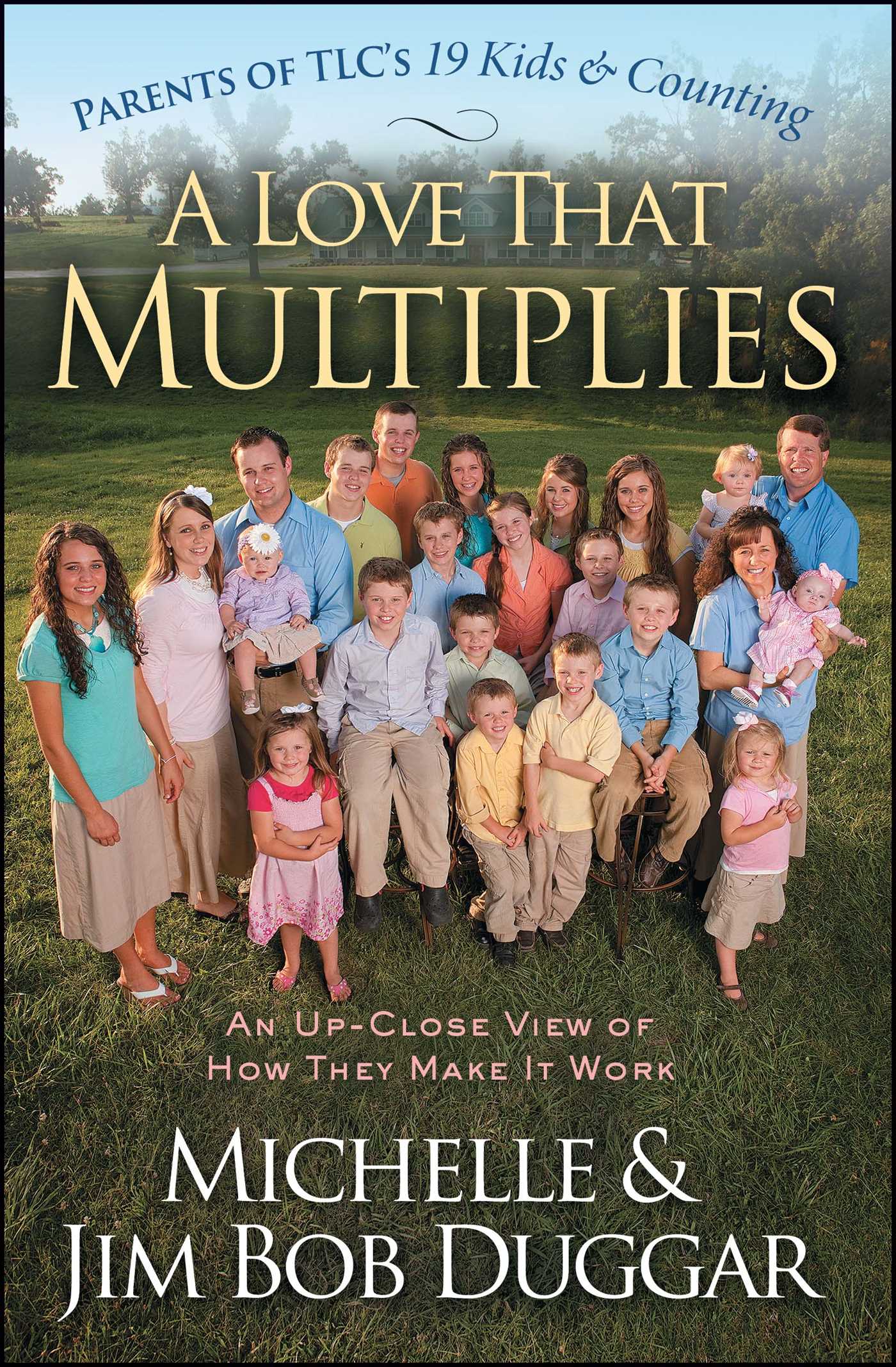 A Love That Multiplies: An Up-Close View of How They Make It Work