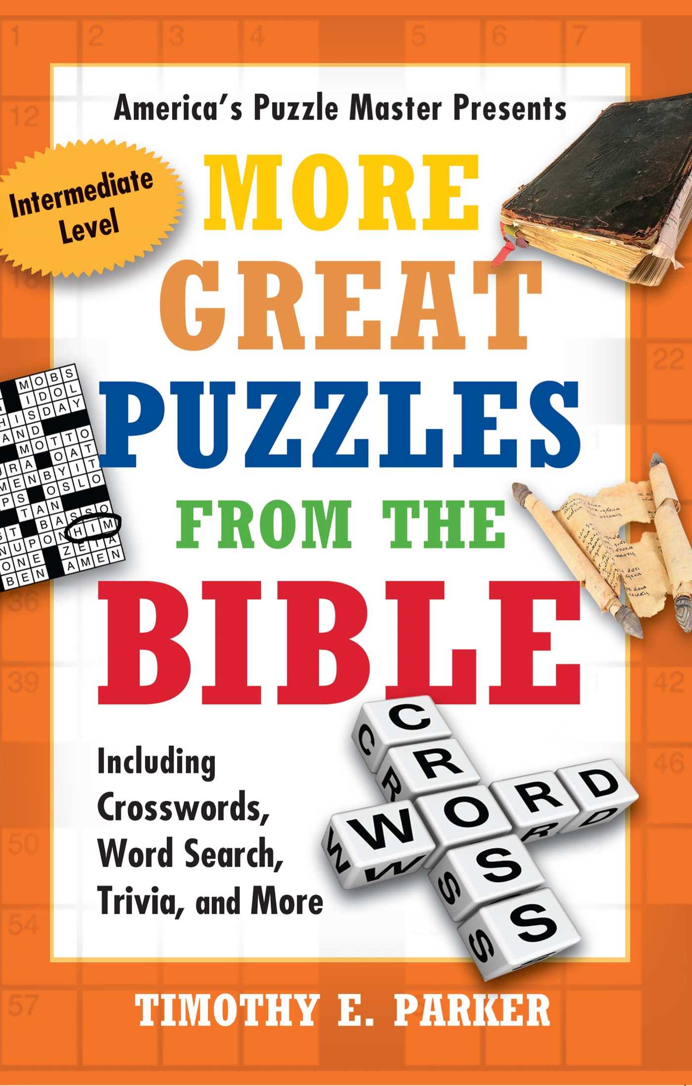 More Great Puzzles from the Bible: Including Crosswords, Word Search, Trivia, and More