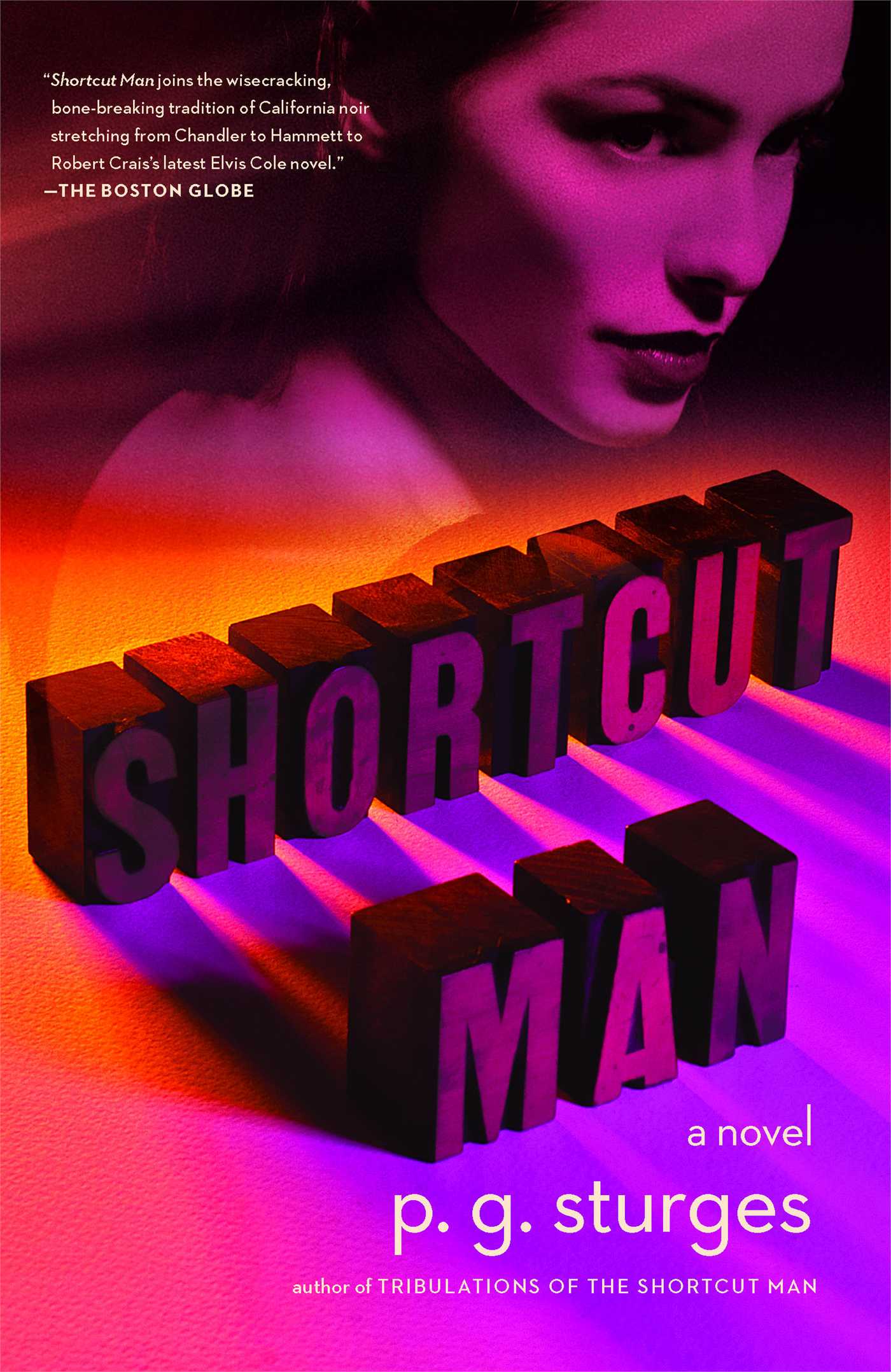 Shortcut Man: A Novel