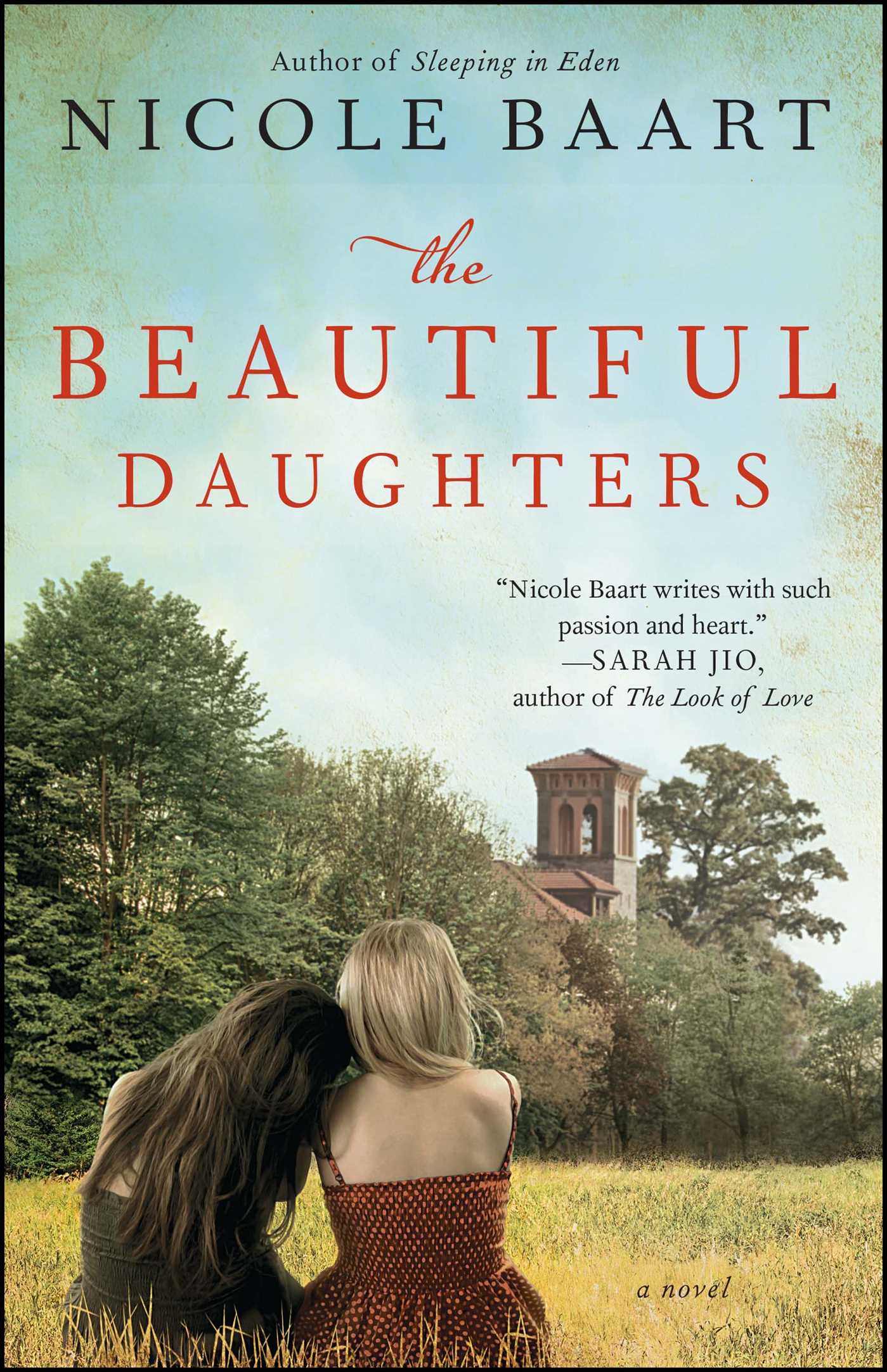 The Beautiful Daughters: A Novel 1 The Beautiful Daughters: A Novel