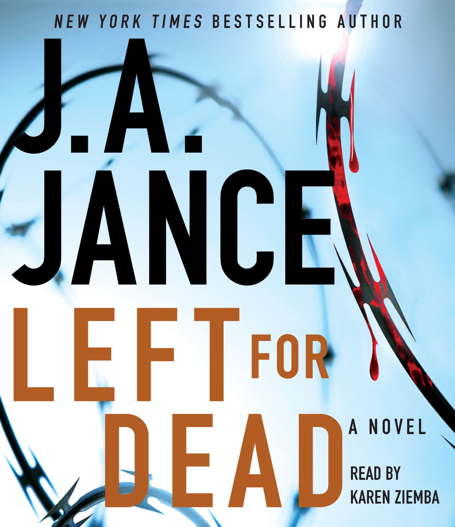 Left for Dead: A Novel