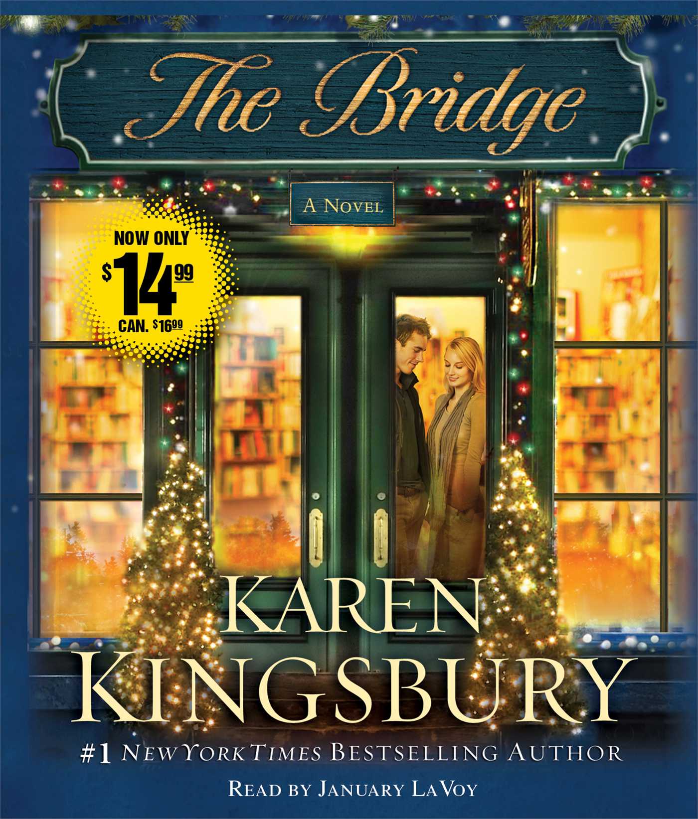 The Bridge: A Novel
