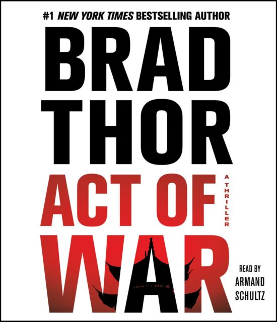 Act of War: A Thriller