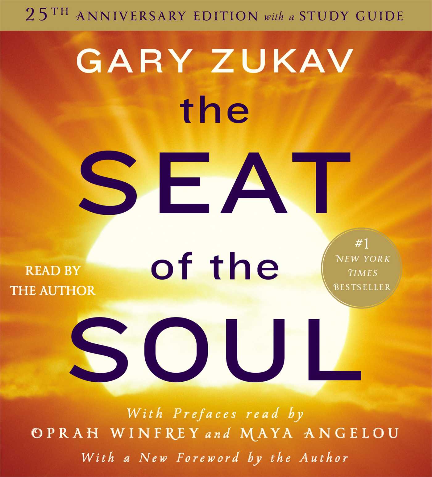 The Seat of the Soul: 25TH Anniversary Edition