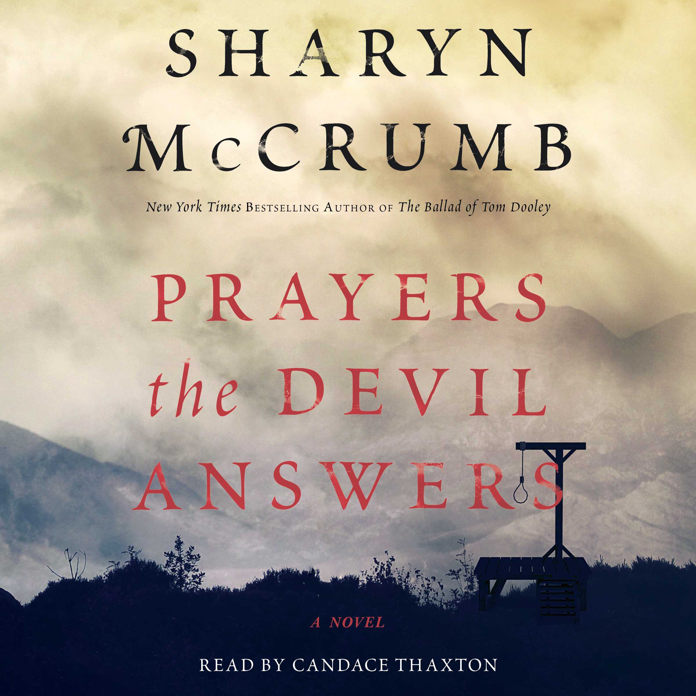 Prayers the Devil Answers: A Novel