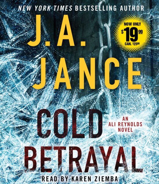 Cold Betrayal: A Novel