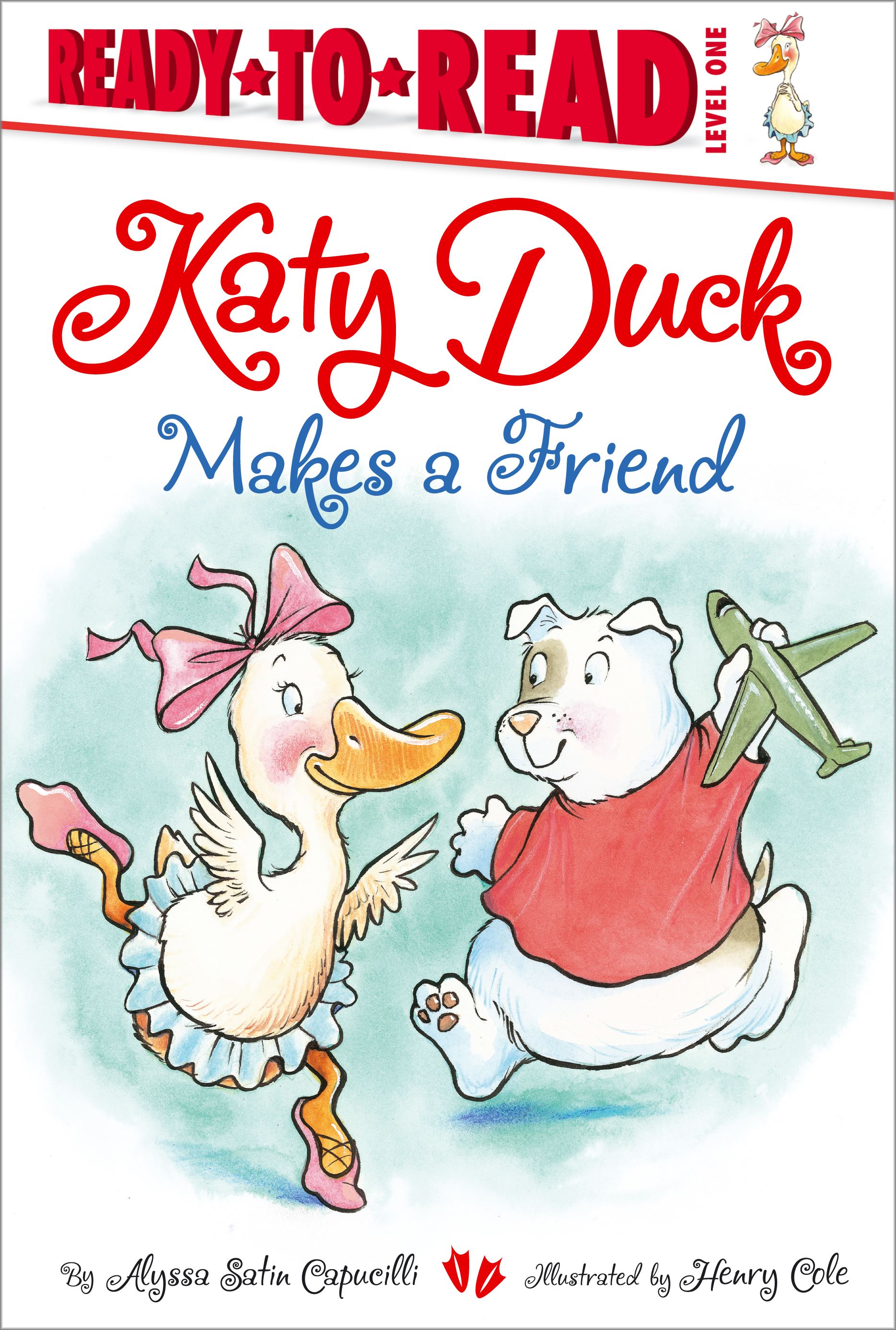 Katy Duck Makes a Friend: Ready-to-Read Level 1