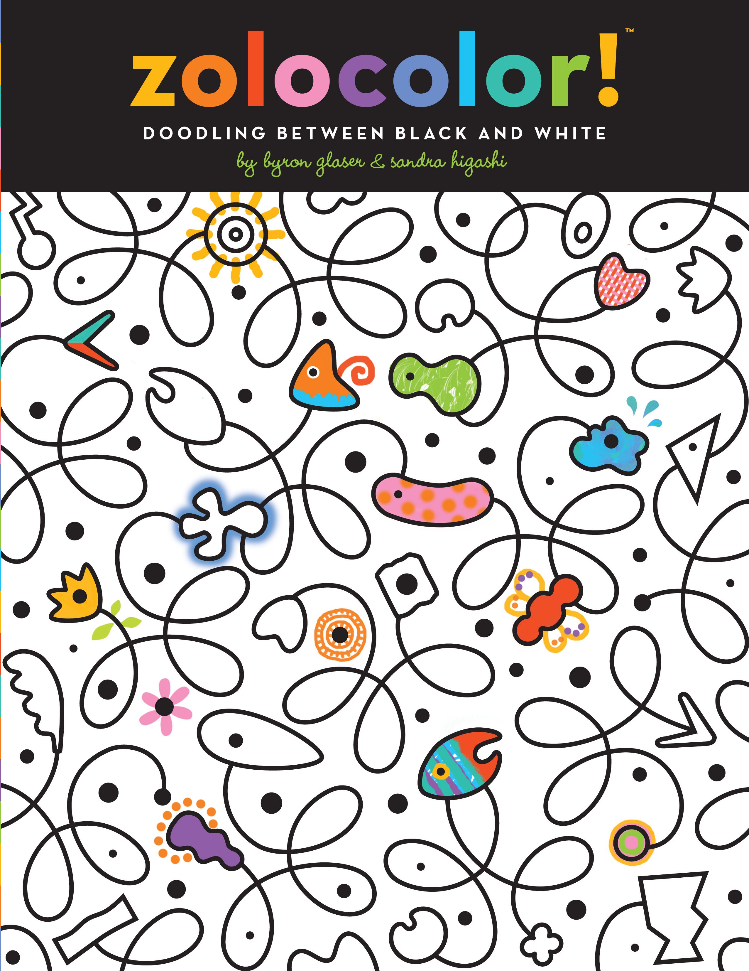 Zolocolor!: Doodling Between Black and White