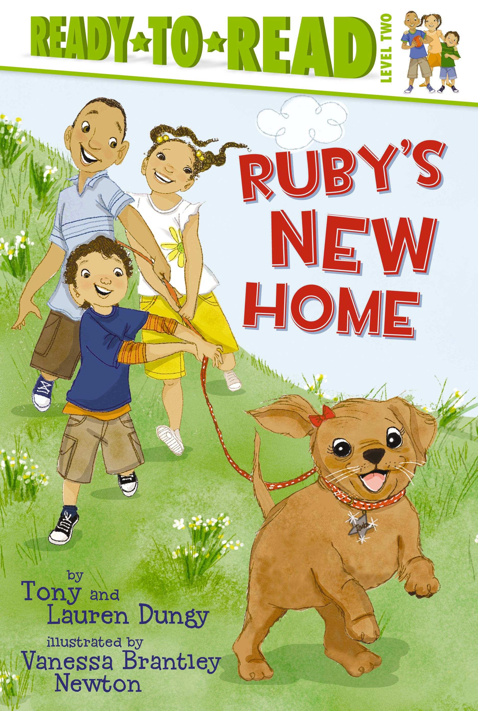 Ruby's New Home: Ready-to-Read Level 2
