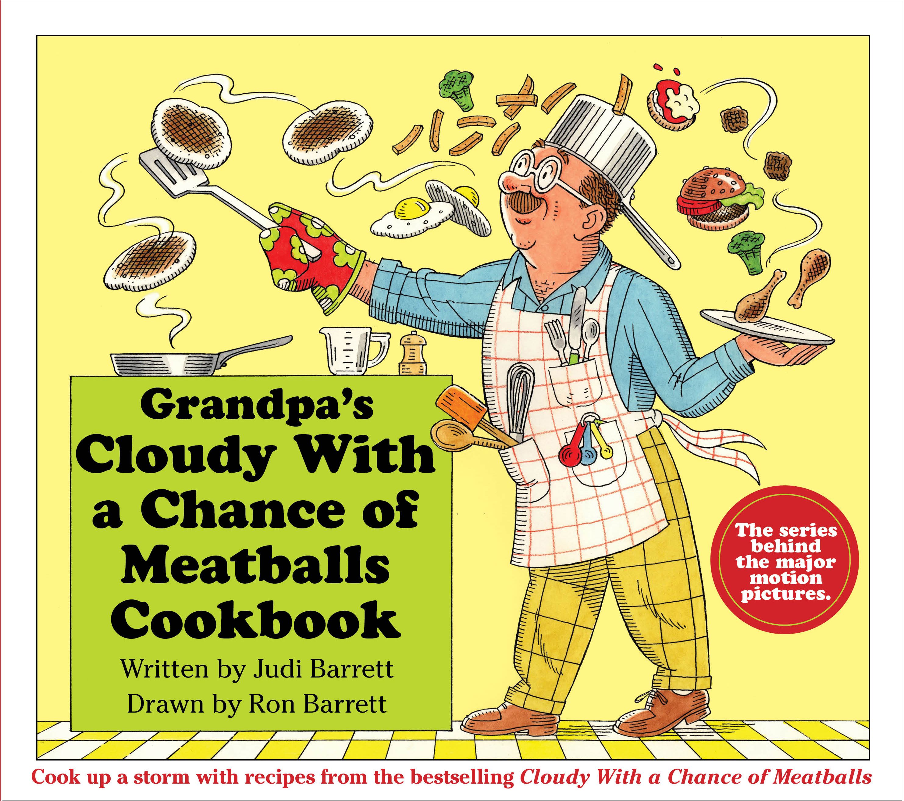 Grandpa's Cloudy With a Chance of Meatballs Cookbook