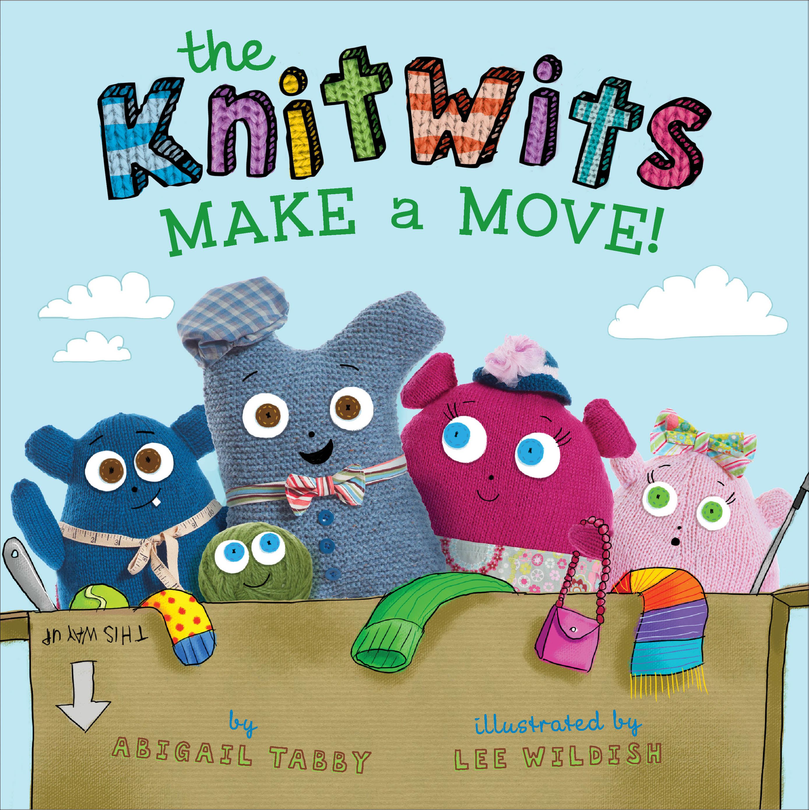 The KnitWits Make a Move!