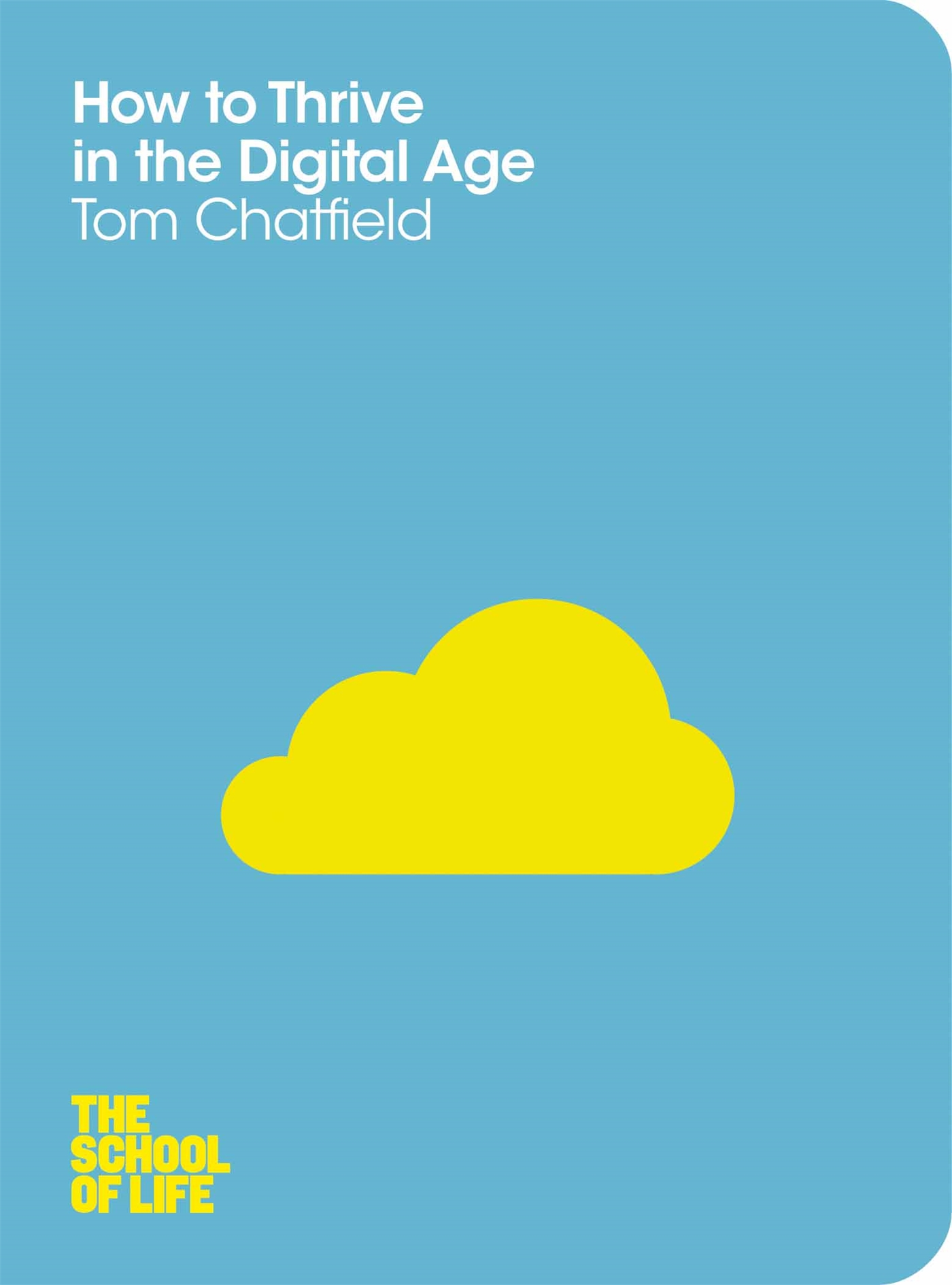 How to Thrive in the Digital Age 1 How to Thrive in the Digital Age