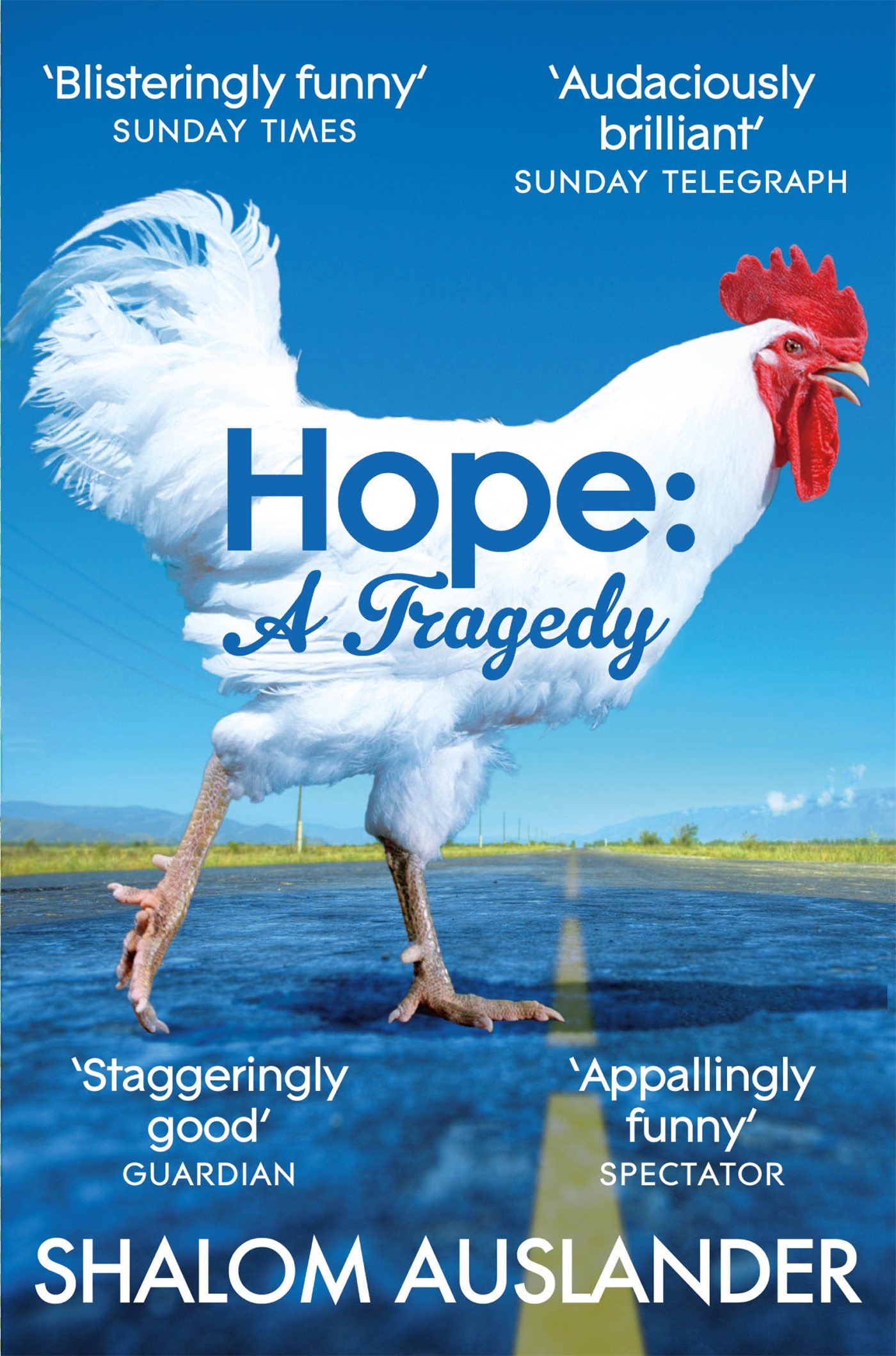 Hope: A Tragedy 1 Hope: A Tragedy