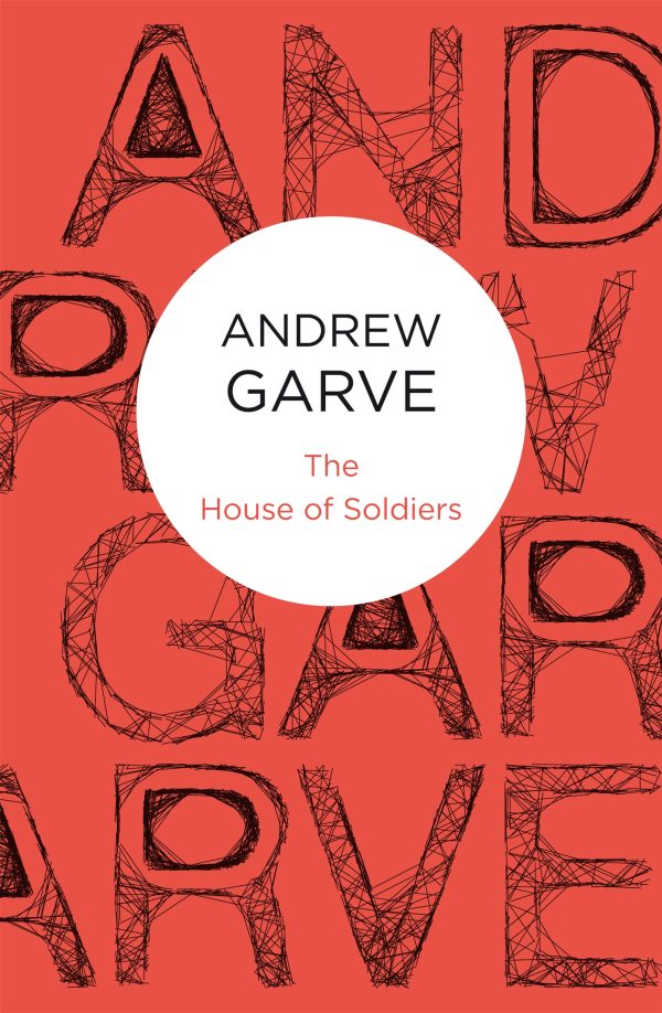 The House of Soldiers
