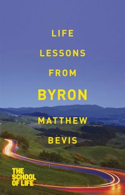 Life Lessons from Byron