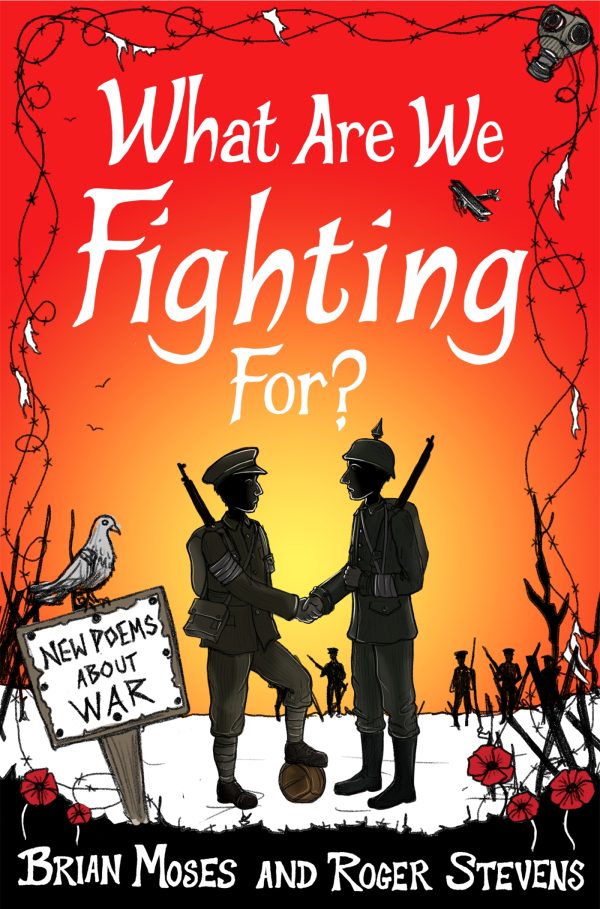 What Are We Fighting For? (Macmillan Poetry)