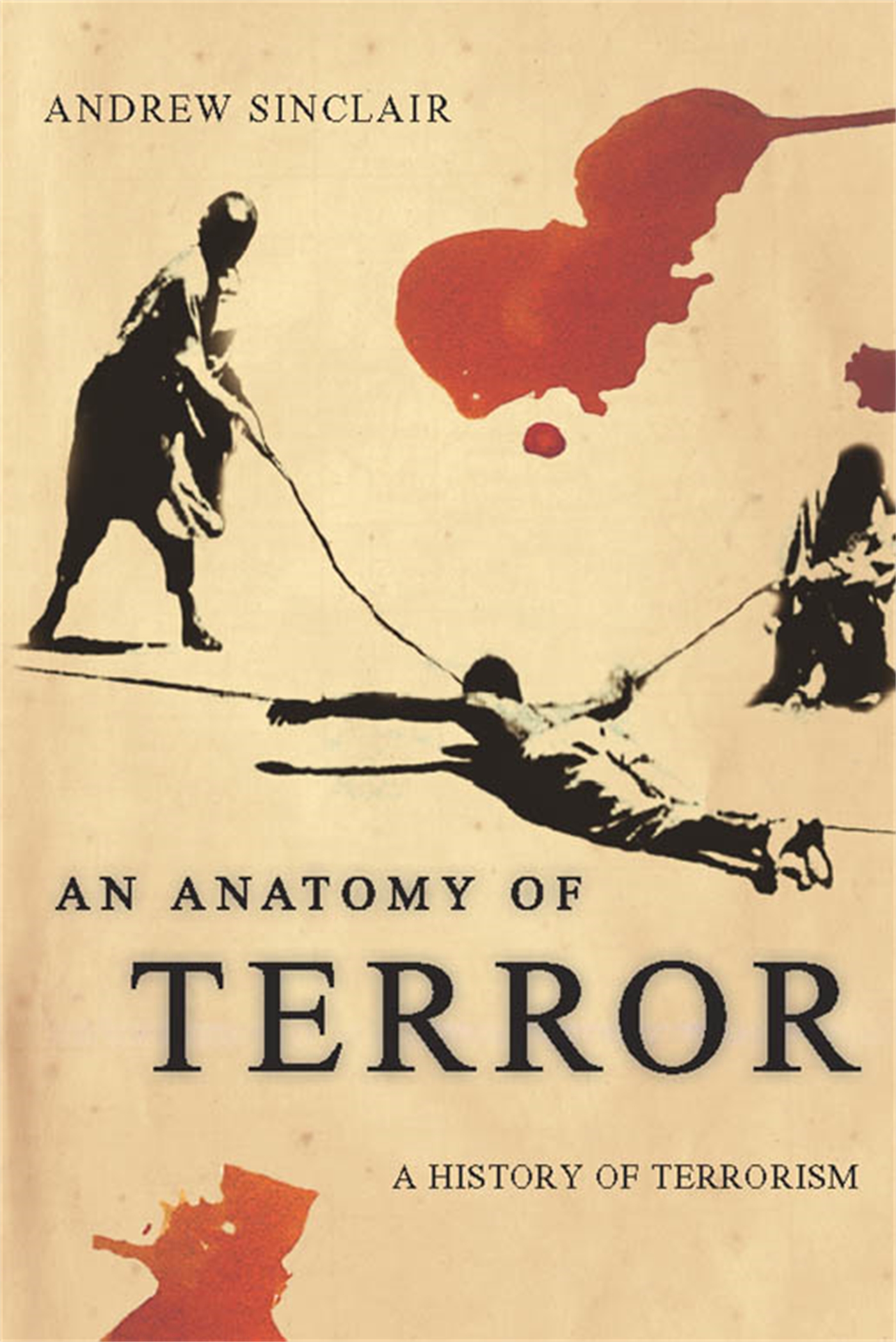 An Anatomy of Terror 1 An Anatomy of Terror