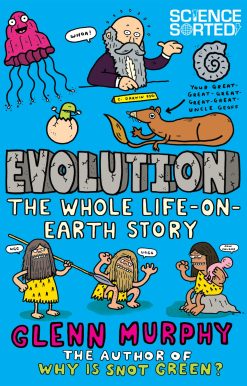 Evolution: The Whole Life on Earth Story