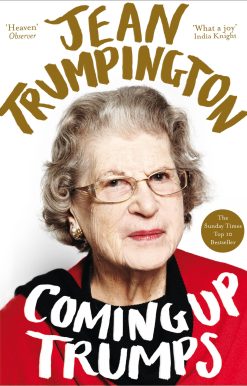 Coming Up Trumps: A Memoir