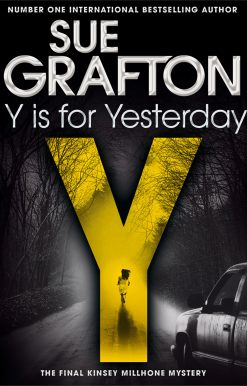 Y is for Yesterday